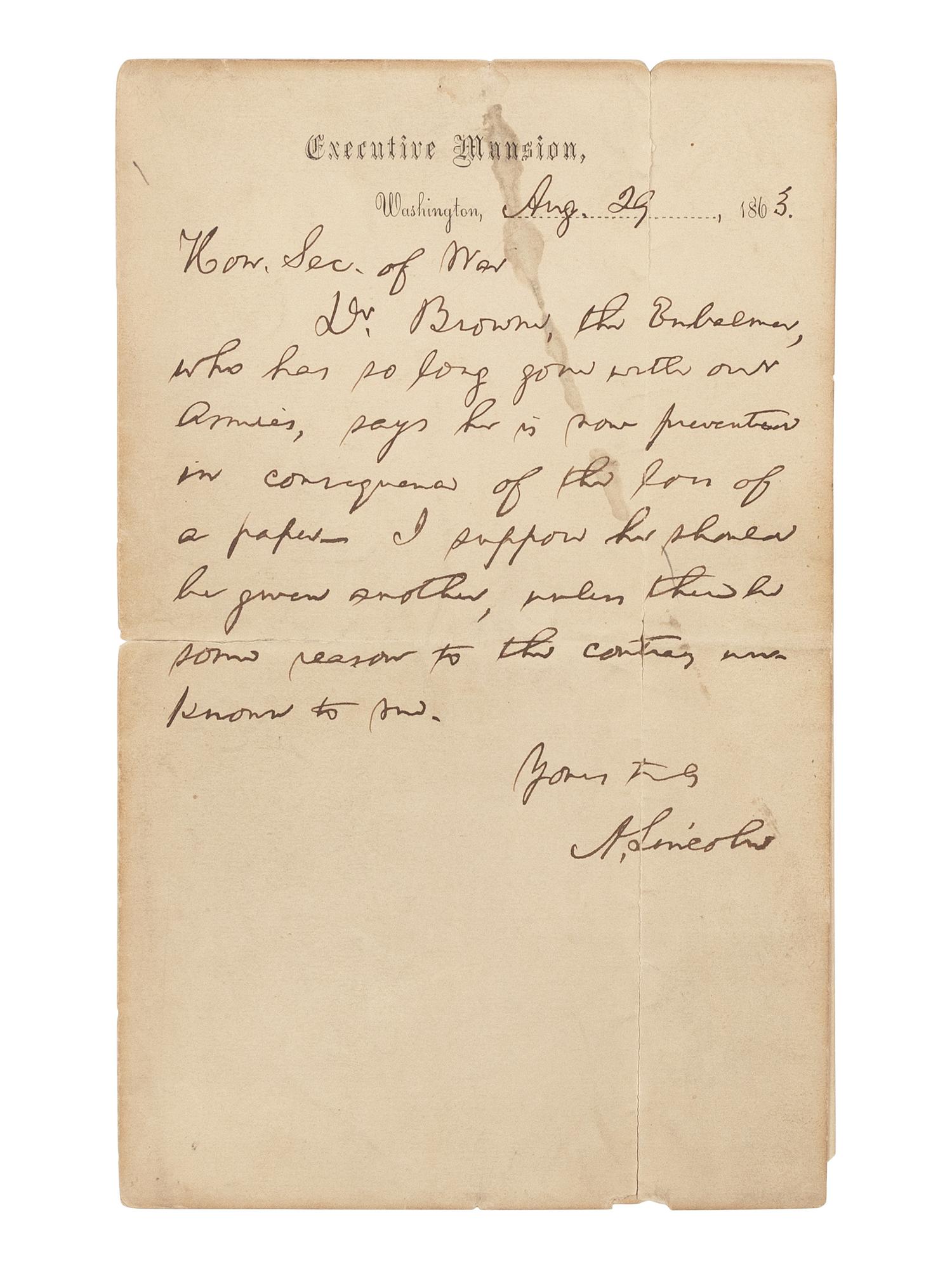 LINCOLN, Abraham (1809-1863). Autograph letter signed ("A. Lincoln") to Secretary of War Edwin M. Stanton. Executive Mansion, Washington, D.C., 29 August 1863.