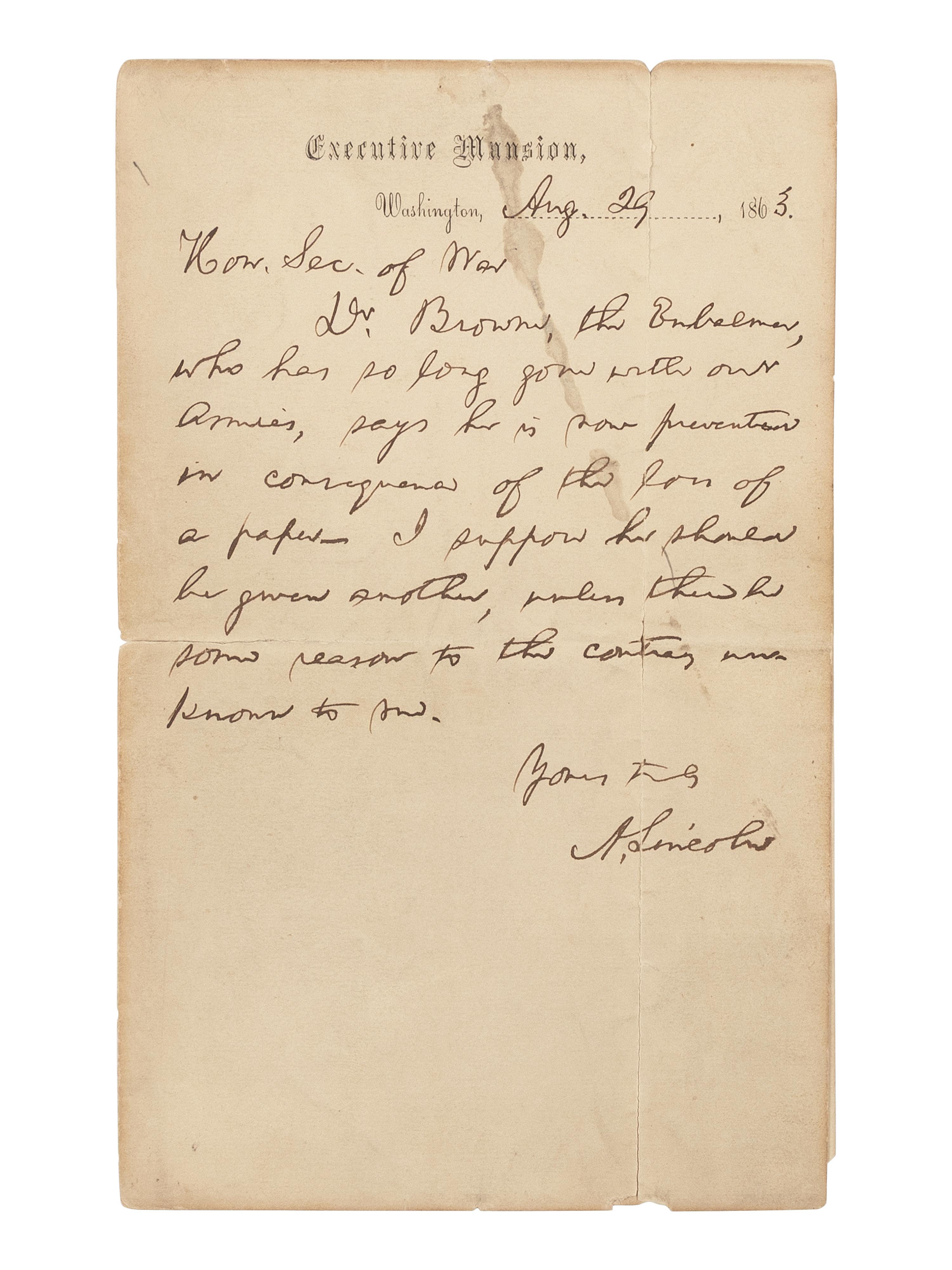 LINCOLN, Abraham (1809-1863). Autograph letter signed ("A. Lincoln") to Secretary of War Edwin M. Stanton. Executive Mansion, Washington, D.C., 29 August 1863.