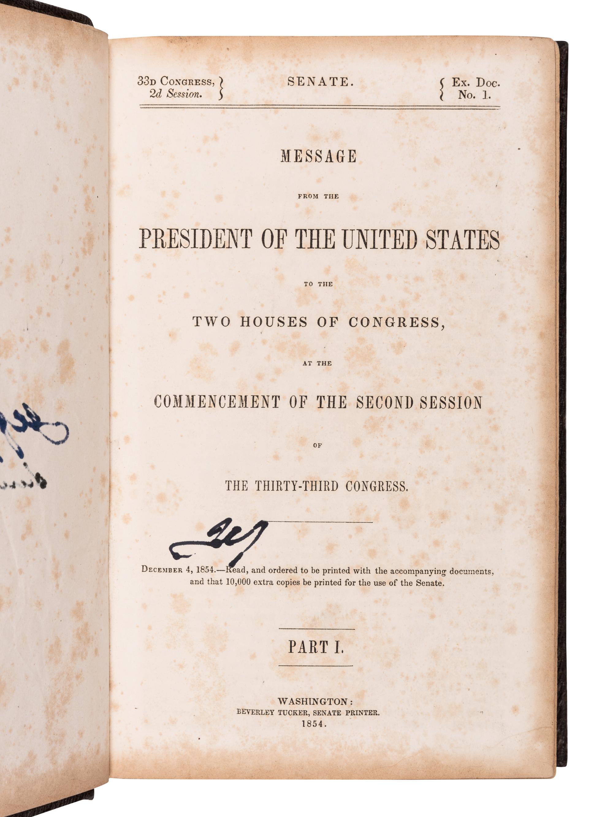[DAVIS, Jefferson (1808-1889), his copy]. Message from the President of the United States to the Two Houses of Congress, at the Commencement of the Second Session of the Thirty-Third Congress, Part I . Washington: Beverley Tucker, Senate Printer, 1854.