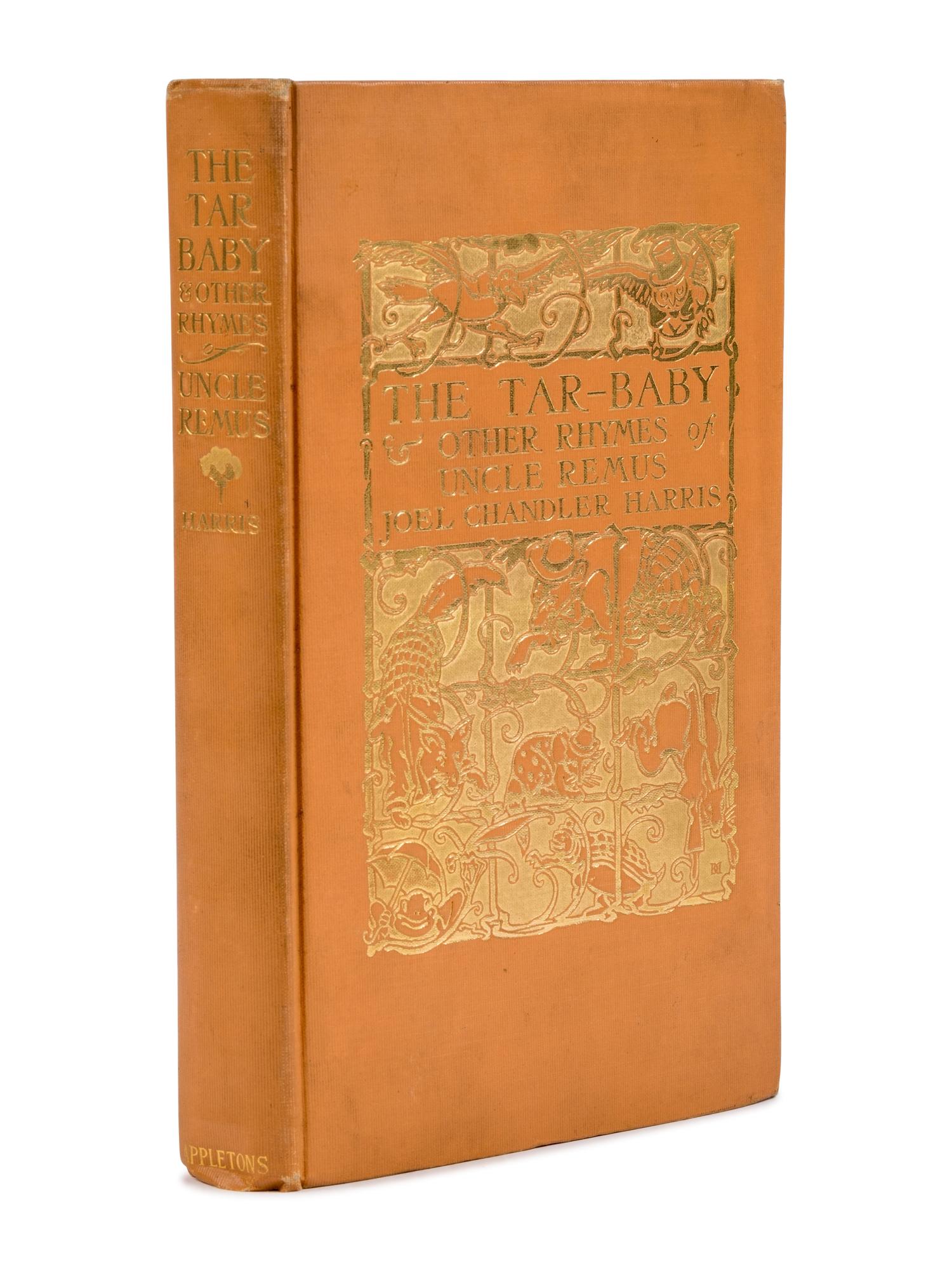 [Children's & Illustrated] Harris, Joel Chandler. The Tar-Baby and Other Rhymes of Uncle Remus
