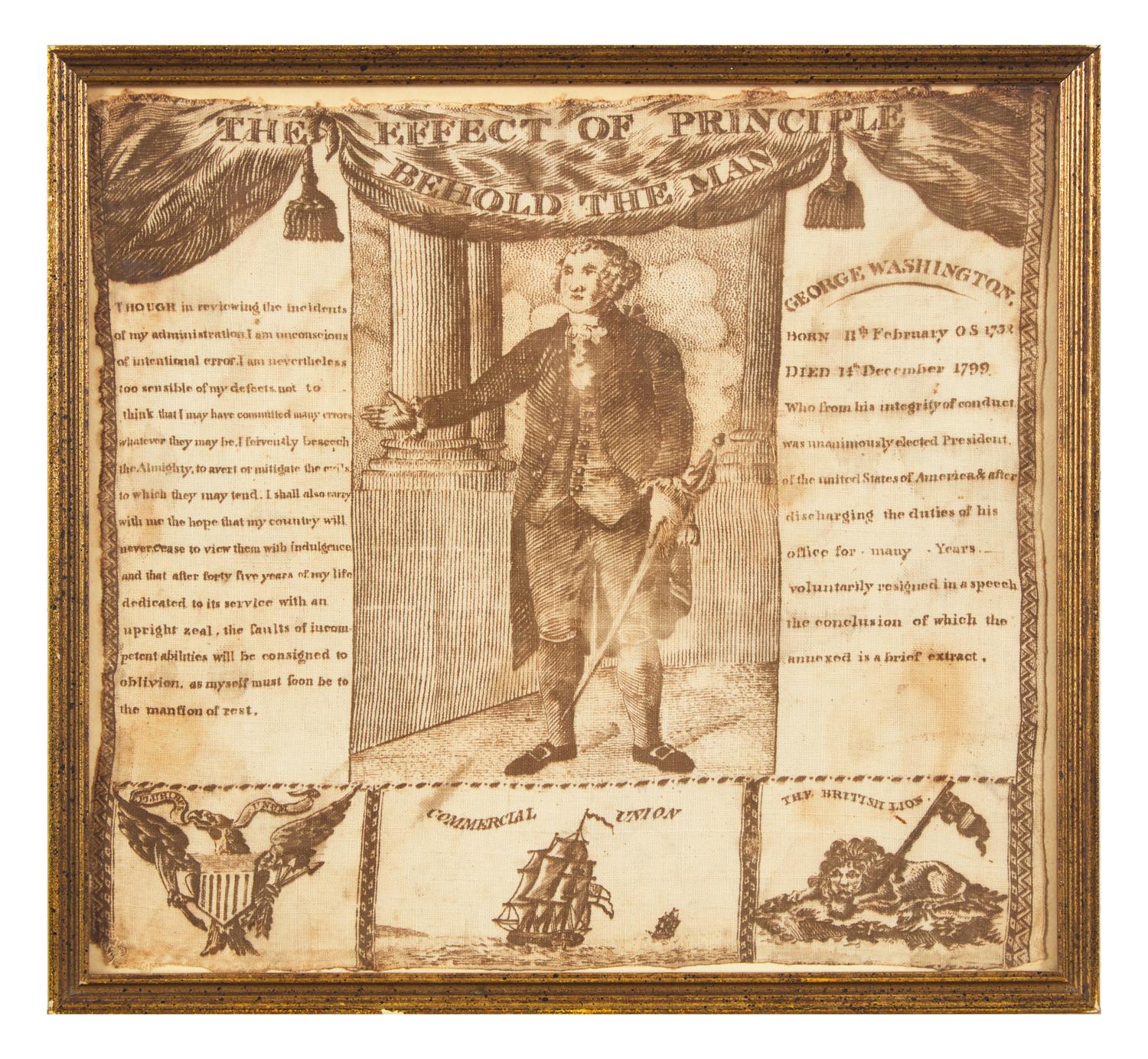 [Washington, George] The Effect of Principle Behold the Man
