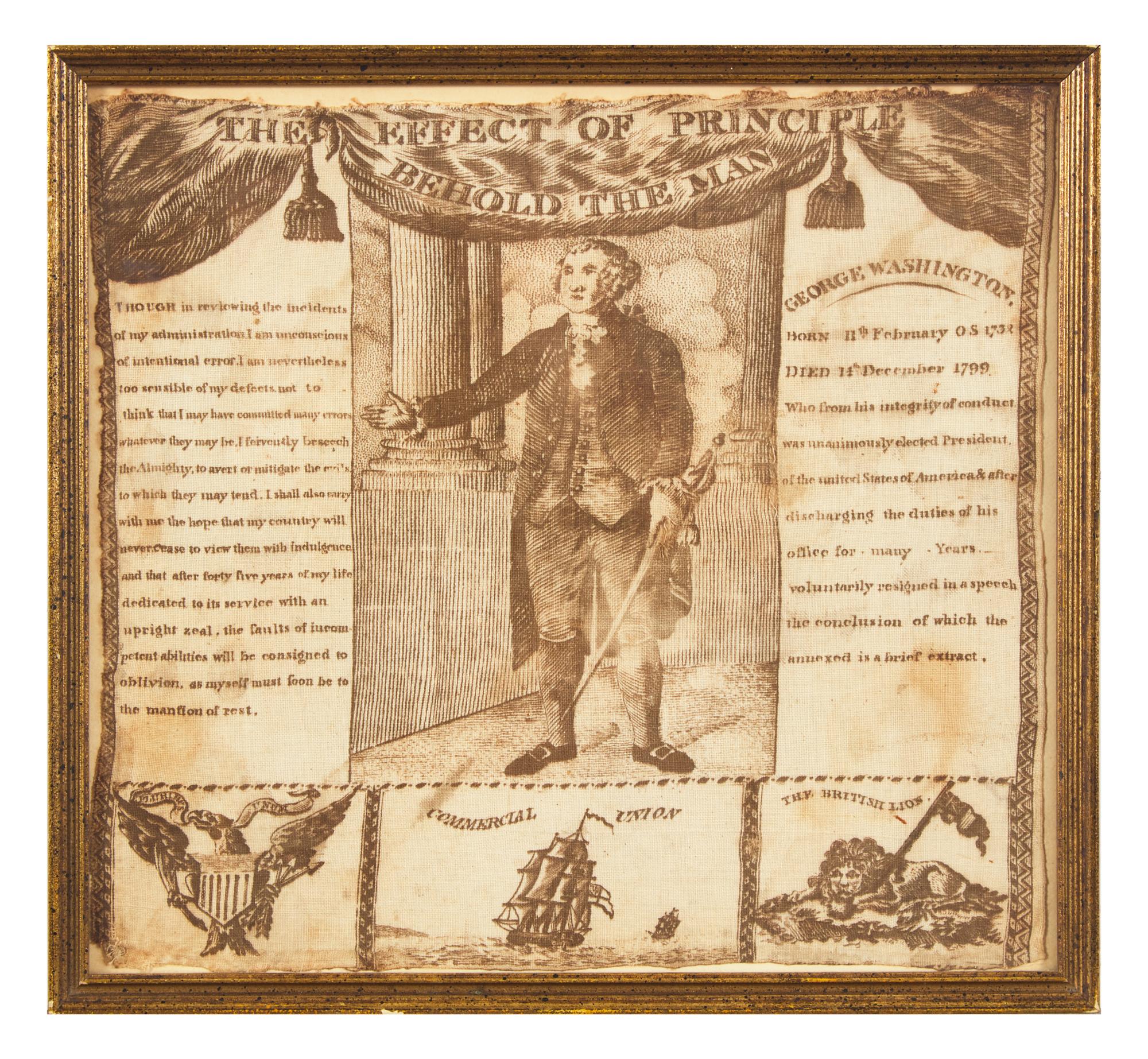 [Washington, George] The Effect of Principle Behold the Man
