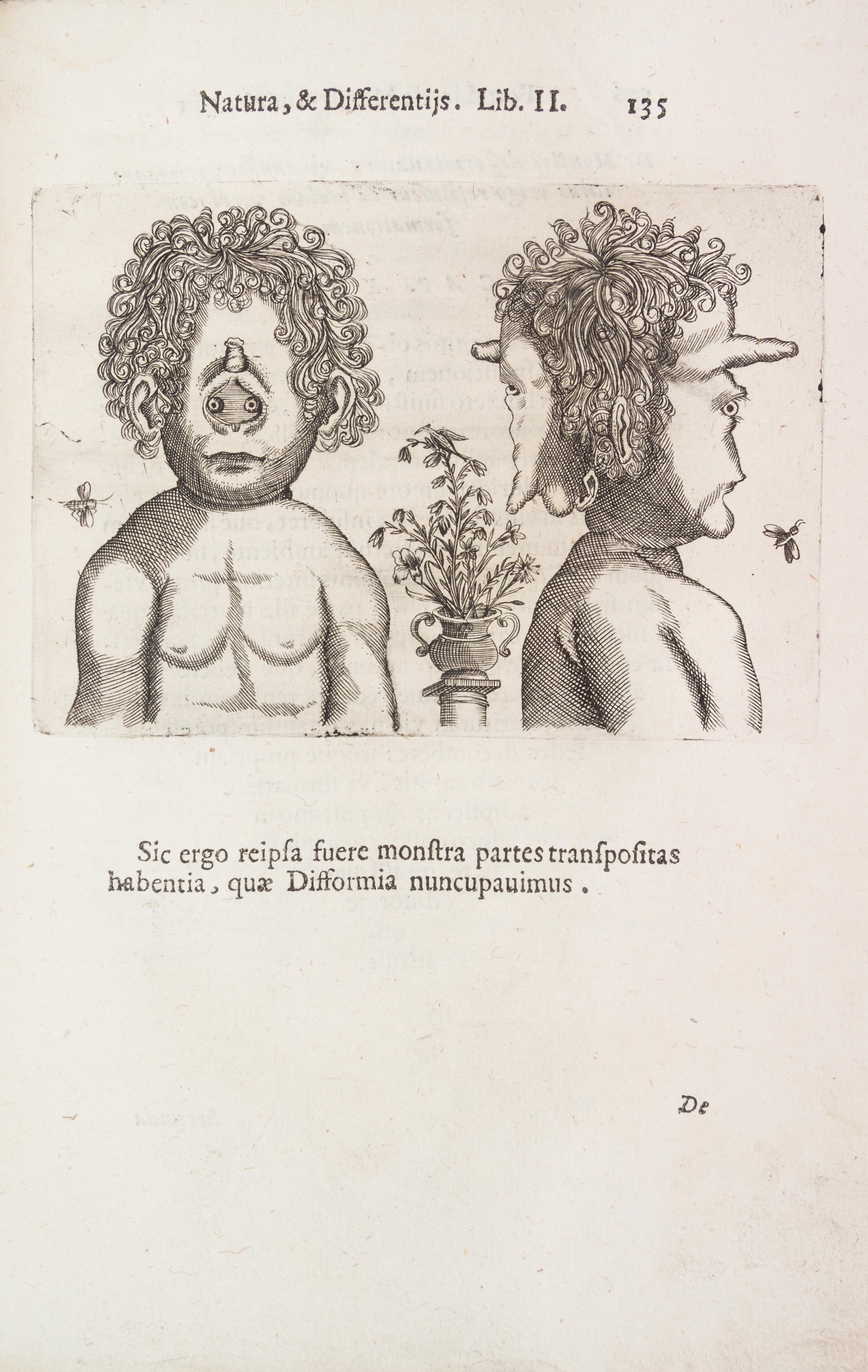 LICETUS, FORTUNIS. De monstrorum natura... Padua, 1634. First illustrated ed. of a work on "monsters" or physical deformities.