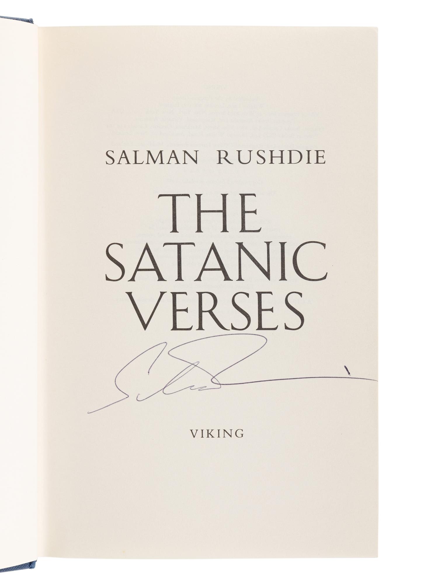 RUSHDIE, Salman (b. 1947). The Satanic Verses . London: Viking, 1988.