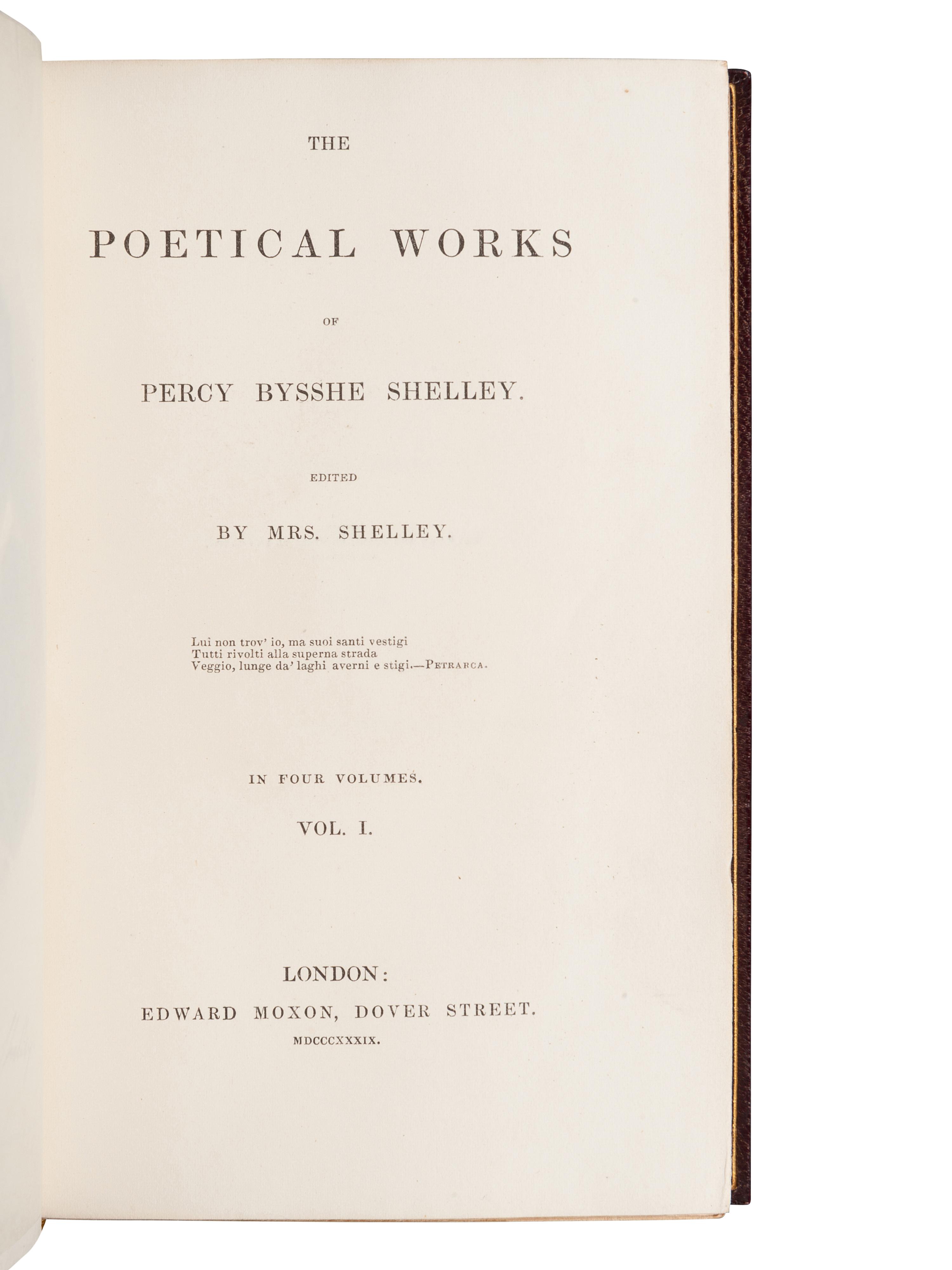 SHELLEY, Percy Bysshe (1792-1822). The Poetical Works . London: Edward Moxon, 1839.