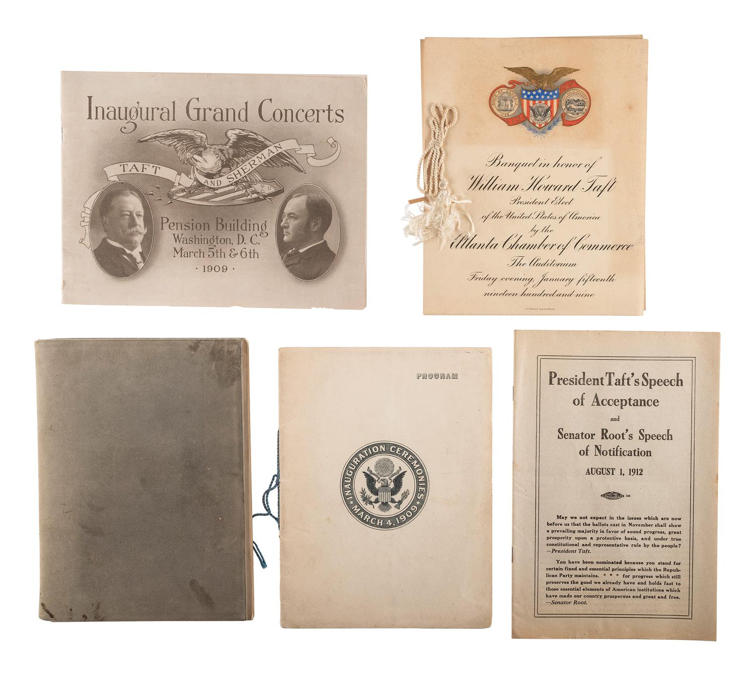 [TAFT, William Howard (1857-1930)]. A large group of campaign, inaugural, and presidential ephemera from the presidency of William H. Taft.