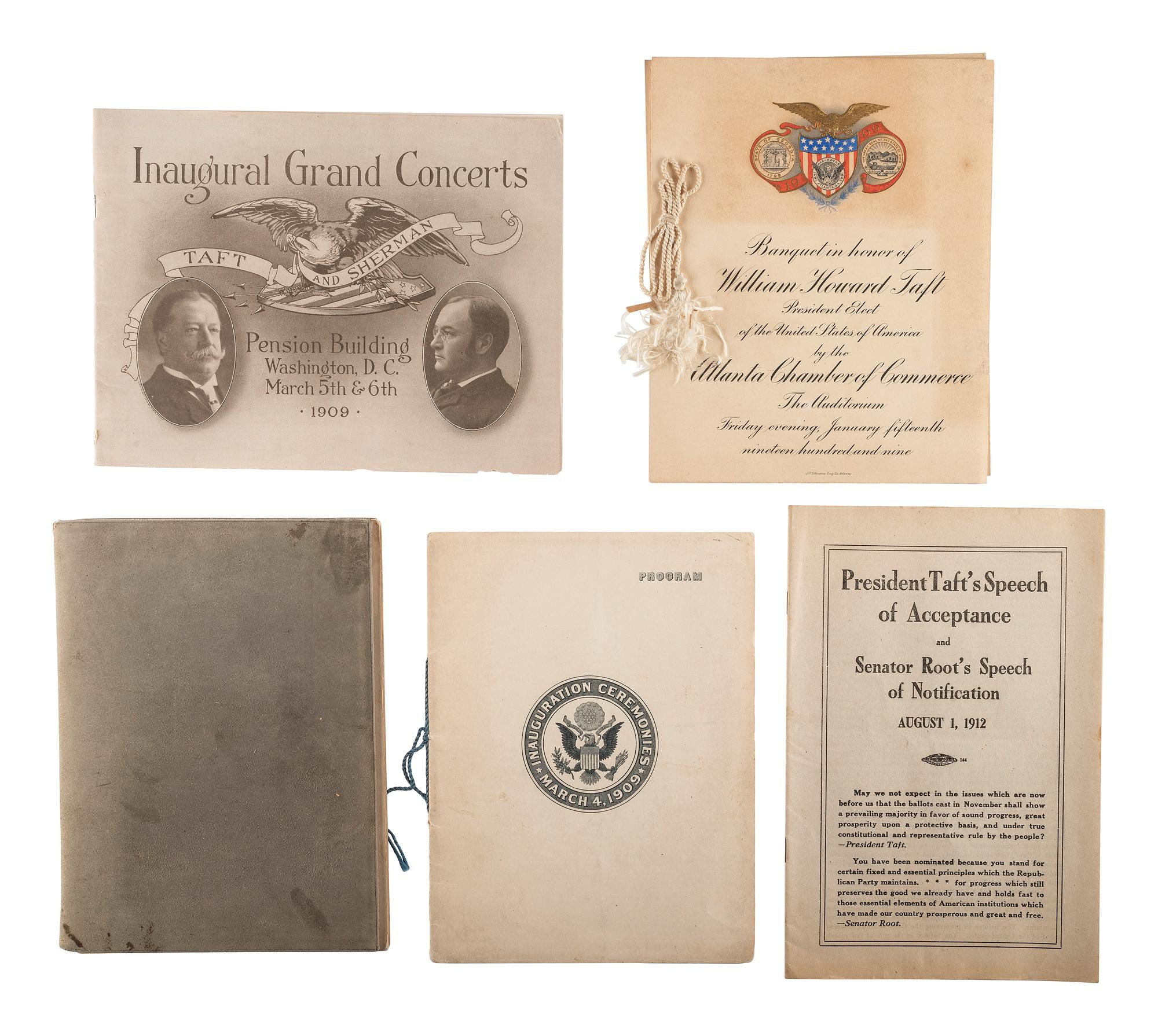 [TAFT, William Howard (1857-1930)]. A large group of campaign, inaugural, and presidential ephemera from the presidency of William H. Taft.