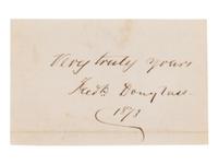 DOUGLASS, Frederick (1817-1895). Cut autograph sentiment signed ("Fredk. Douglass"), to an unnamed recipient. N.p., March 5 1878.