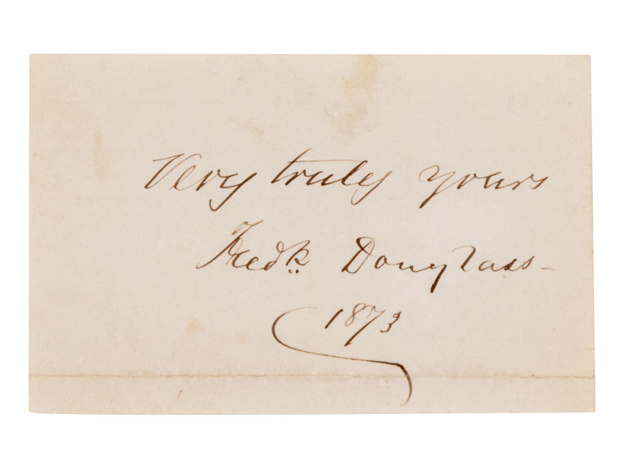 DOUGLASS, Frederick (1817-1895). Cut autograph sentiment signed ("Fredk. Douglass"), to an unnamed recipient. N.p., March 5 1878.
