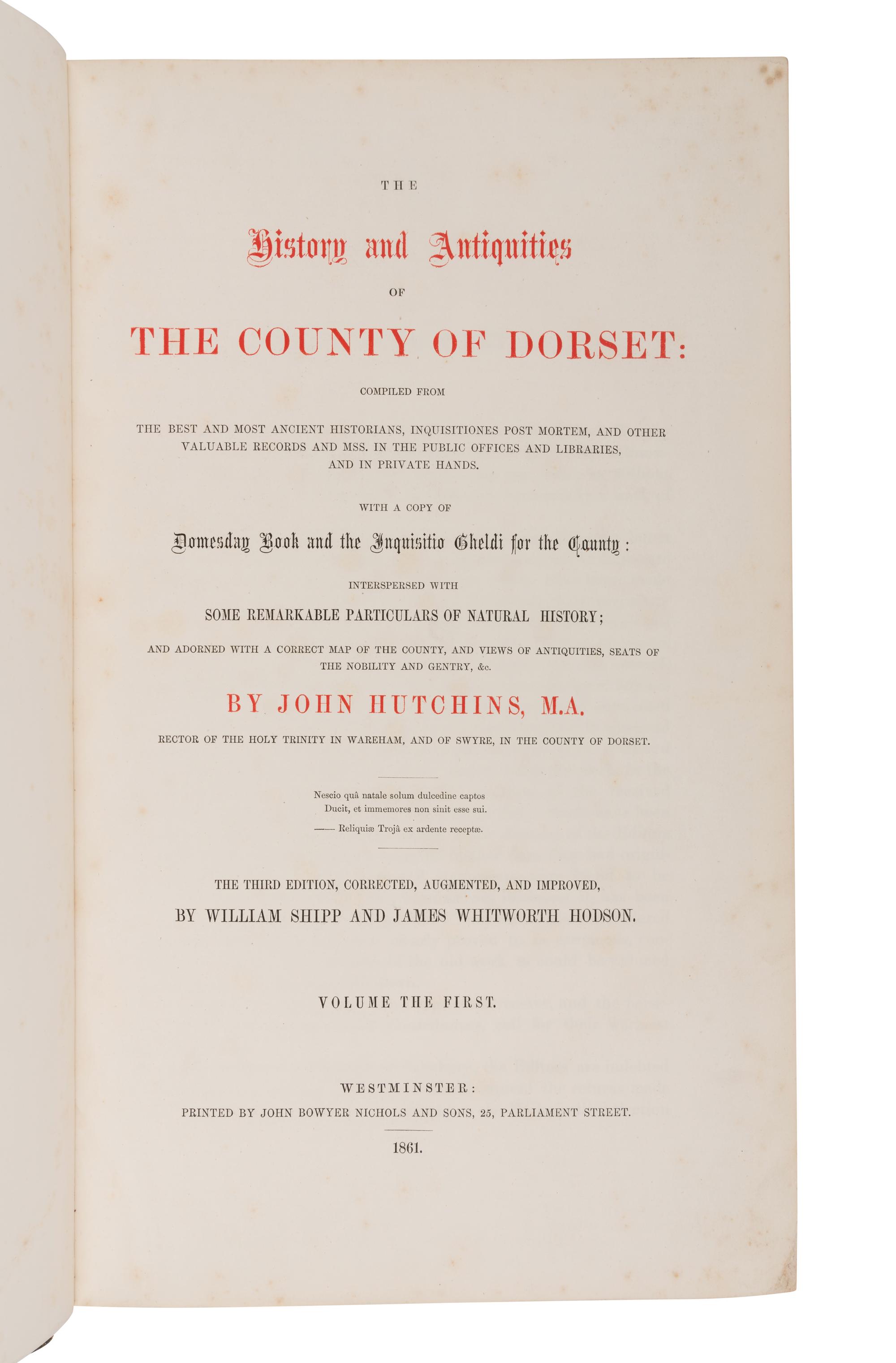 [HARDY, Thomas (1840-1928)] -- HUTCHINS, John. The History and Antiquities of the County of Dorset by John Hutchins, M.A . Westminster: John Bowyer Nichols and Sons, 1861-1870.