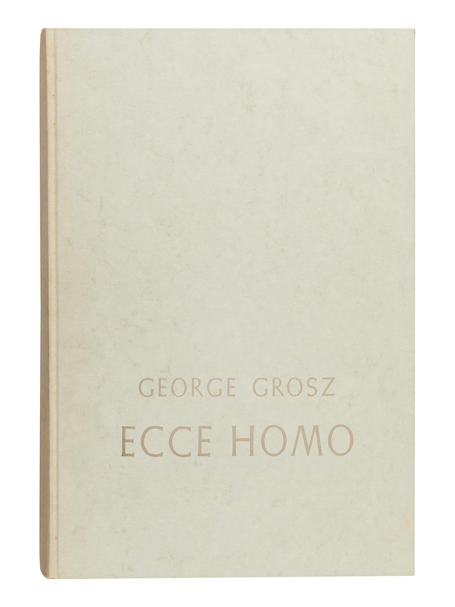 GROSZ, George (1893-1959). Ecce Homo. New York: Jack Brussel, 1965.