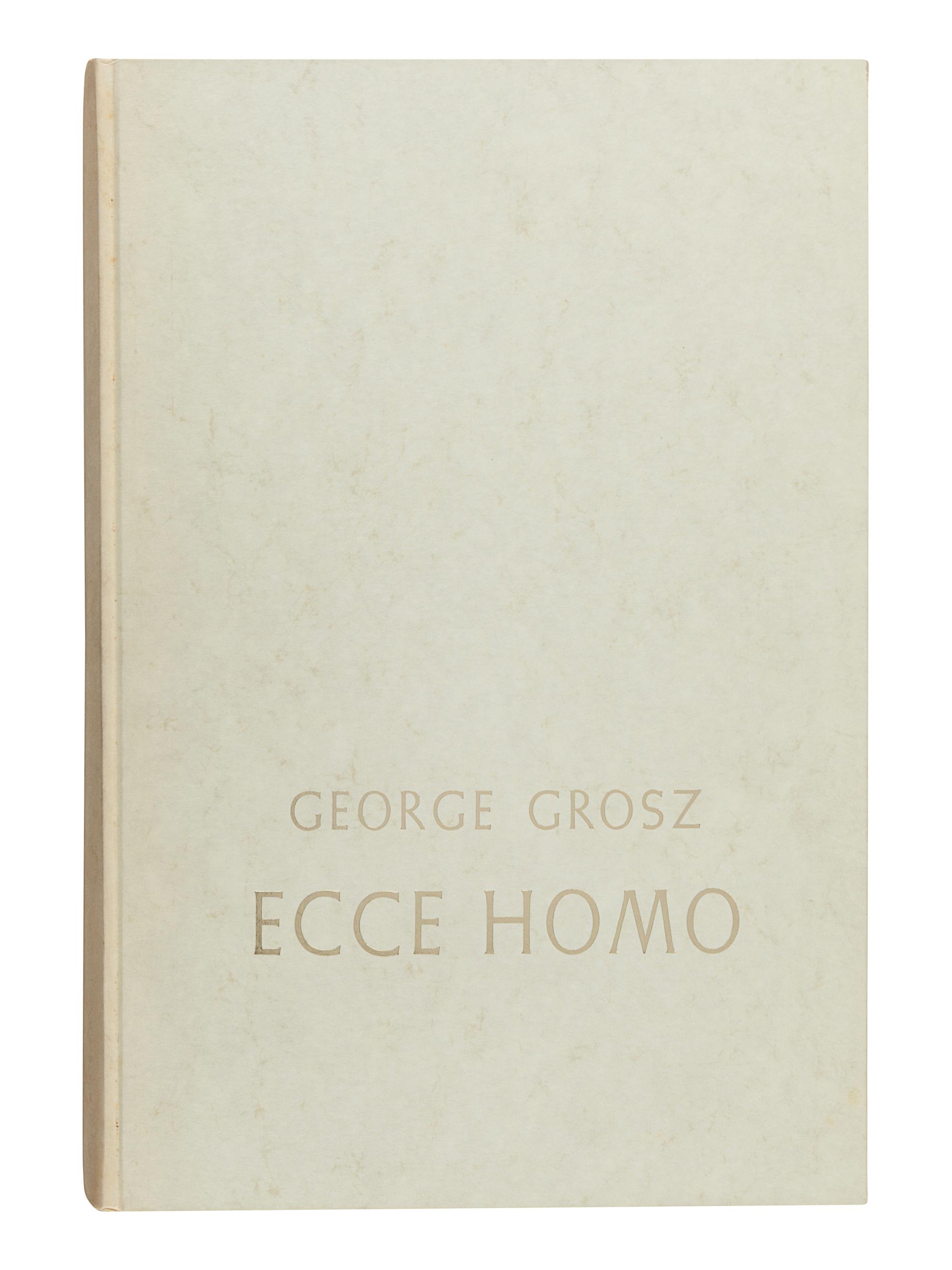 GROSZ, George (1893-1959). Ecce Homo. New York: Jack Brussel, 1965.