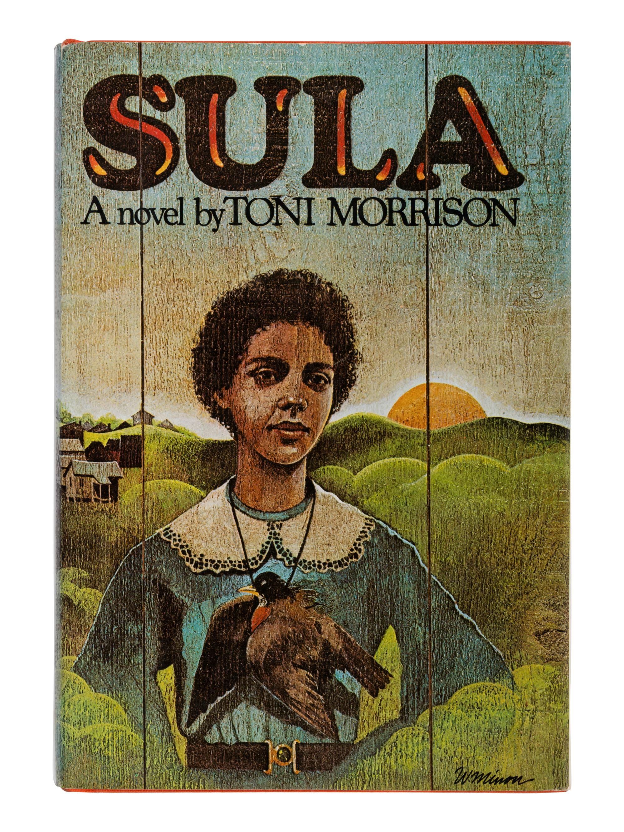 MORRISON, Toni (1931-2019). Sula . New York: Alfred A. Knopf, 1974.