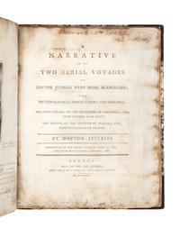 JEFFRIES, Dr. John (1745-1819). A Narrative of Two Aerial Voyages of Doctor Jeffries with Mons. Blanchard; with Meteorological Observat