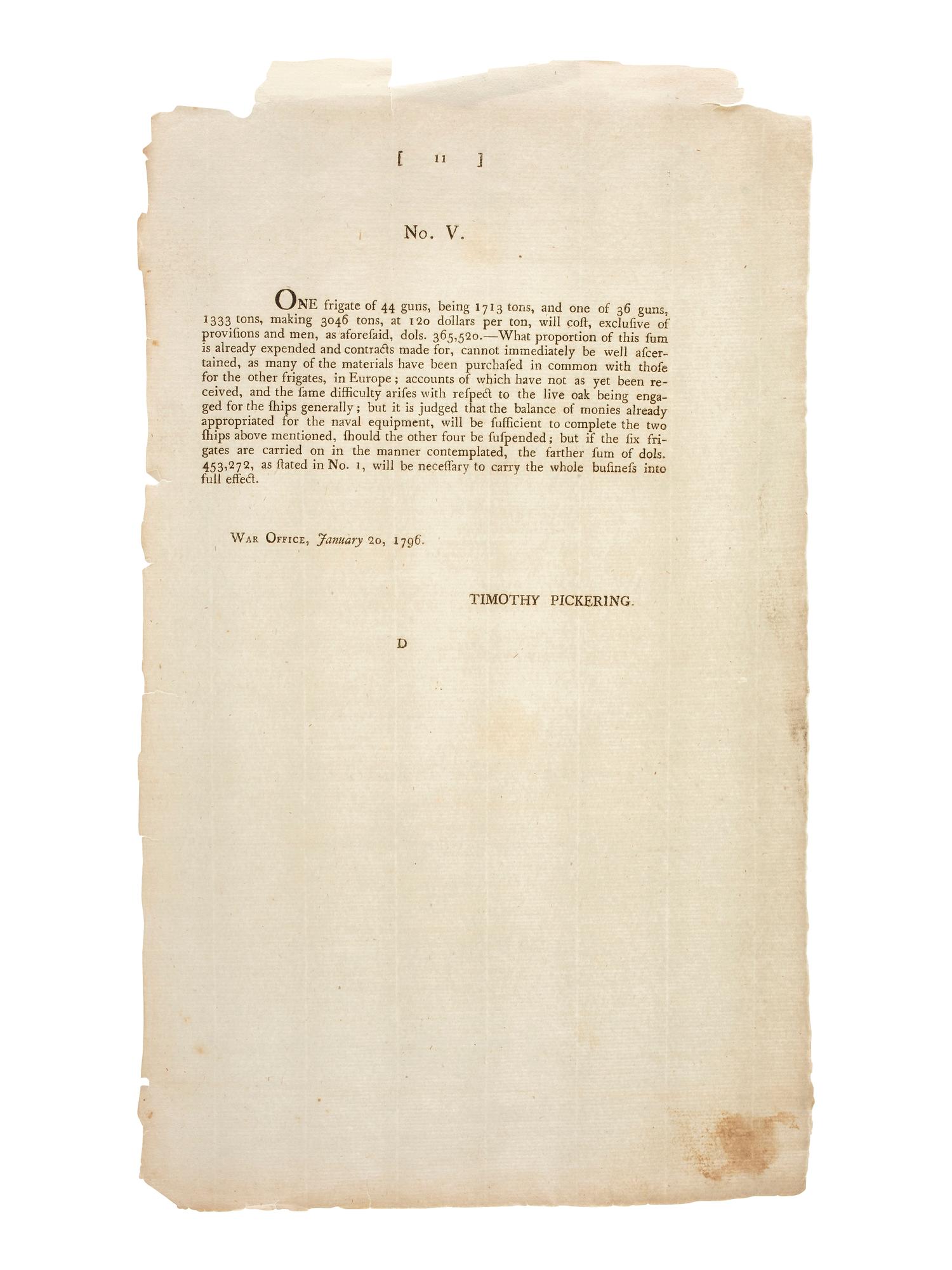 [PICKERING, Timothy (1745-1829)] -- [HIGGINSON, Stephen (1743-1828)]. Document signed in type "Timothy Pickering" reporting to the US Congress on monies appropriated for naval equipment, 20 January 1796.