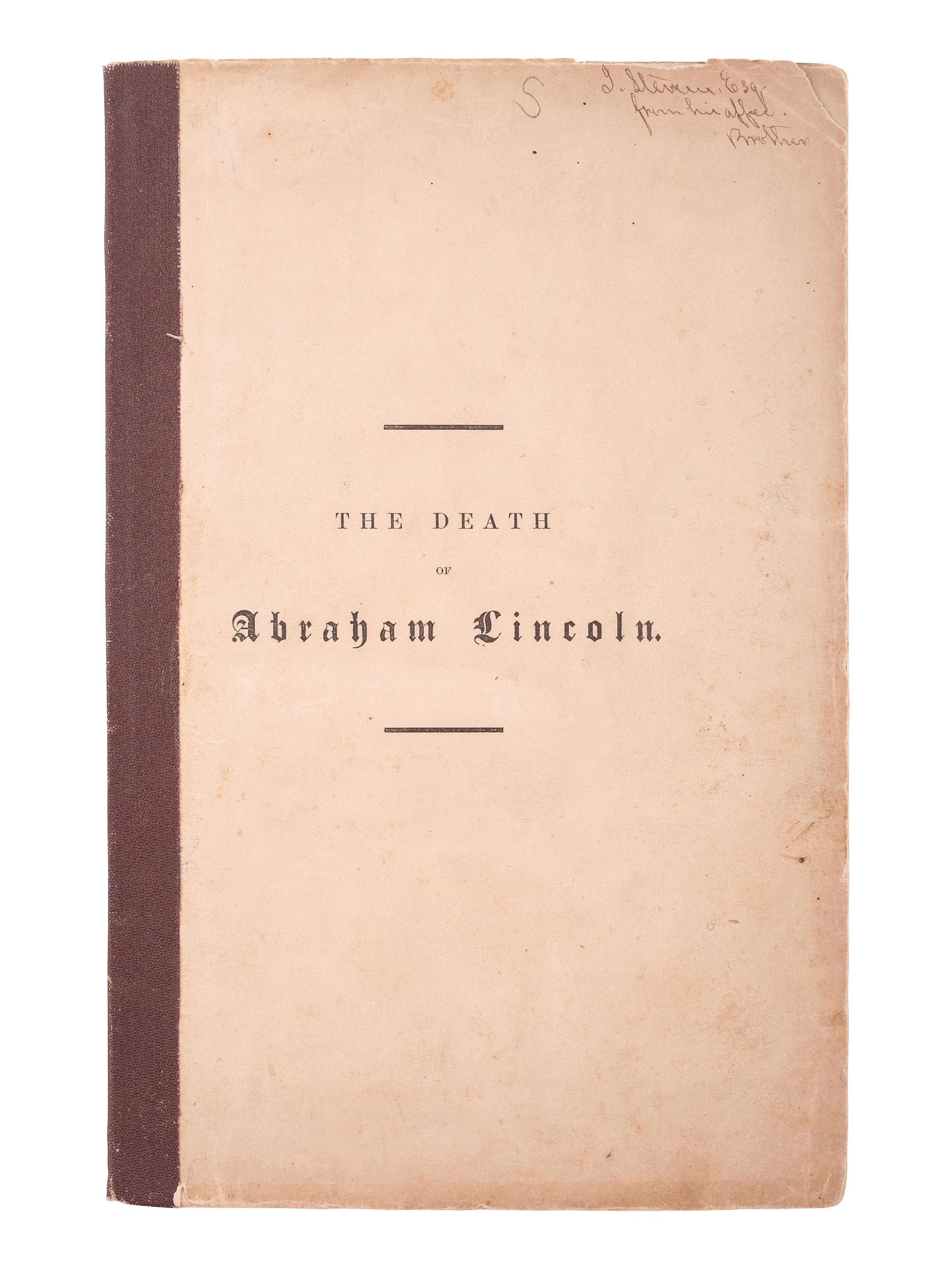 [LINCOLN, Abraham]. SWEETSER, Seth. A Commemorative Discourse on the Death of Abraham Lincoln . 1865.