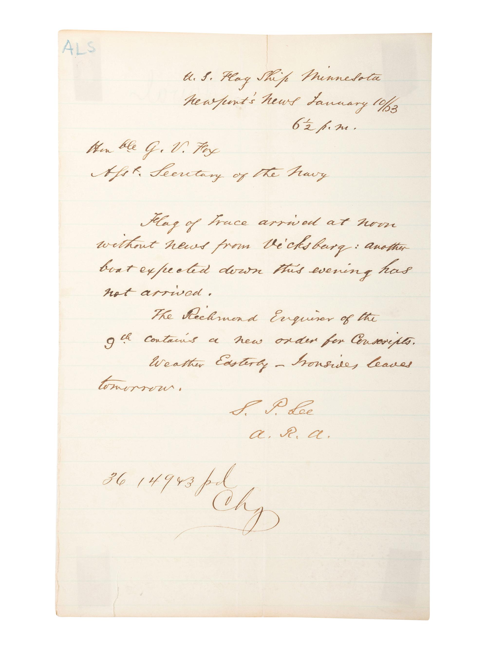 [CIVIL WAR - US NAVY]. LEE, Samuel Phillips (1812-1897). A group of 7 documents related to Rear Admiral Samuel P. Lee, incl. Vicksburg content and preparations for the Battle of Nashville.