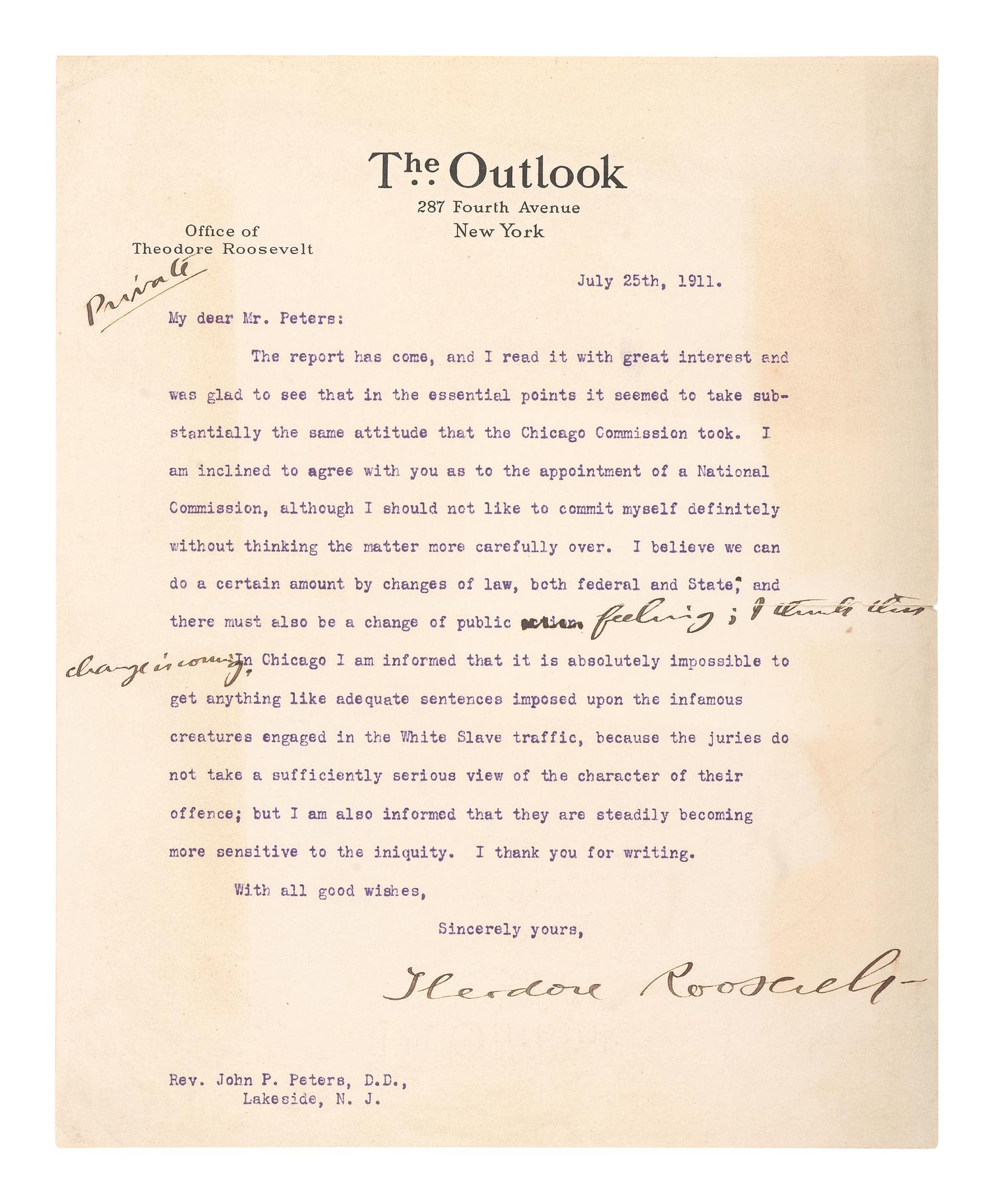 ROOSEVELT, Theodore (1858-1919). Typed letter signed ("Theodore Roosevelt"). New York, 25 July 1911.