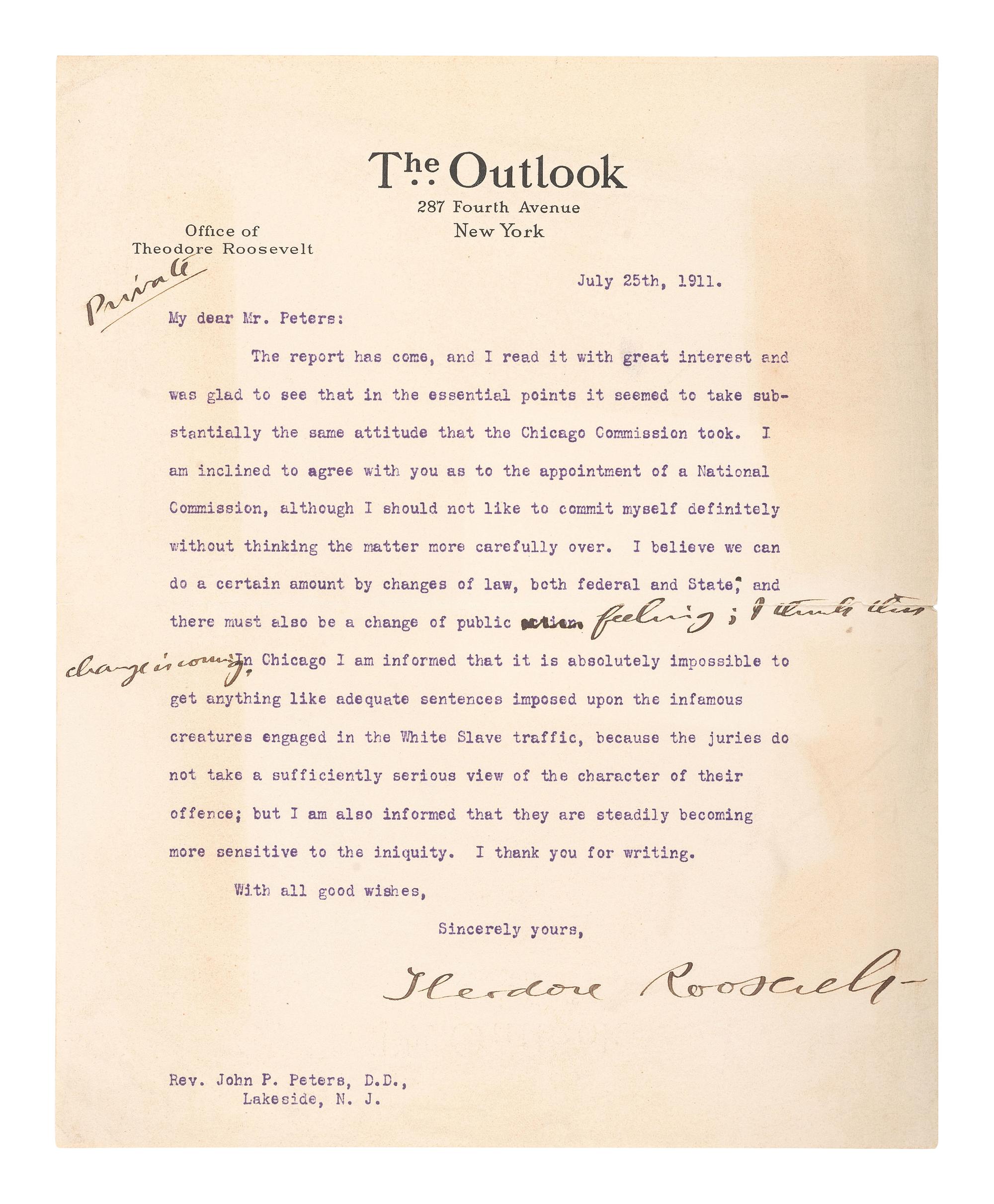 ROOSEVELT, Theodore (1858-1919). Typed letter signed ("Theodore Roosevelt"). New York, 25 July 1911.