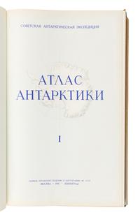[ATLAS OF ANTARCTICA]. In Russian: [ Atlas Antarktiki . Moscow: Glavnoe upravlenie geodezii i kartografii pri Sovete Ministrov SSSR, 1966.]