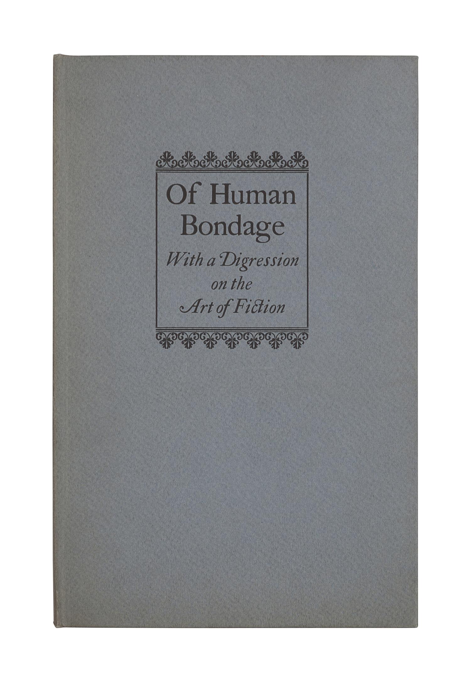 MAUGHAM, W. Somerset (1874-1965). Of Human Bondage . With a Digression on the Art of Fiction. An Address by W. Somerset Maugham. [Washington, D. C., 1946].