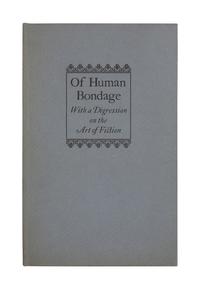 MAUGHAM, W. Somerset (1874-1965). Of Human Bondage . With a Digression on the Art of Fiction. An Address by W. Somerset Maugham. [Washington, D. C., 1946].