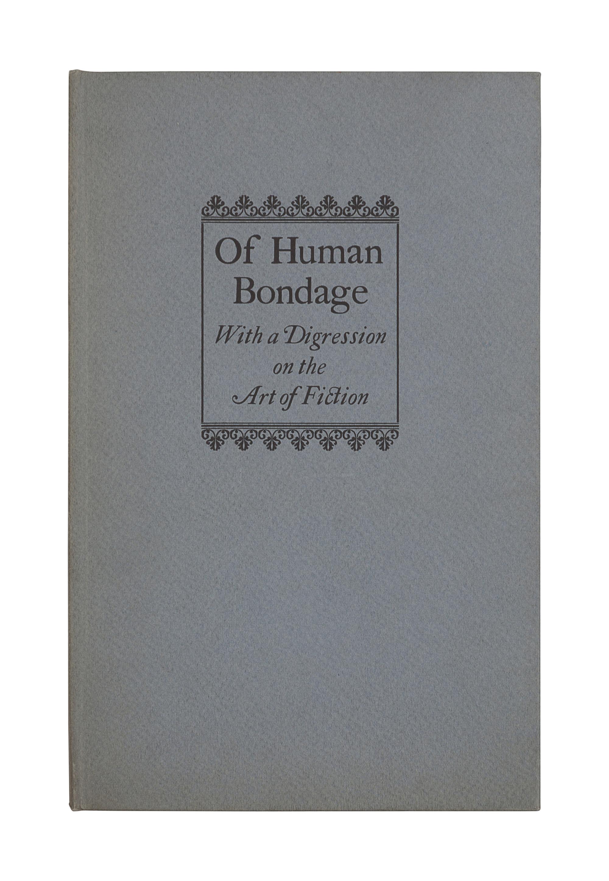 MAUGHAM, W. Somerset (1874-1965). Of Human Bondage . With a Digression on the Art of Fiction. An Address by W. Somerset Maugham. [Washington, D. C., 1946].