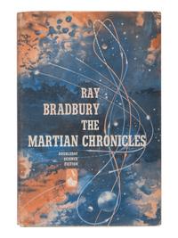 BRADBURY, Ray (1920-2012). The Martian Chronicles . Garden City: Doubleday & Company, Inc., 1950.