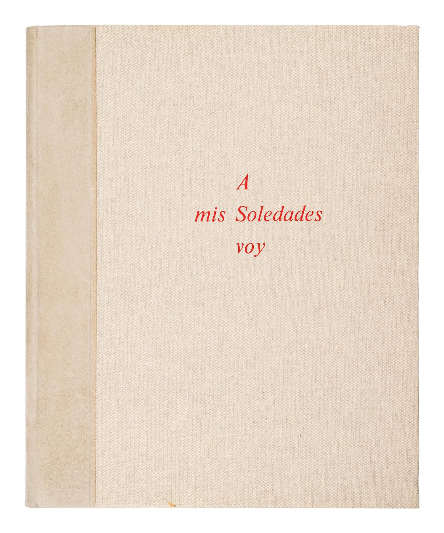 A mis Soledades voy, de mis soledades vengo
