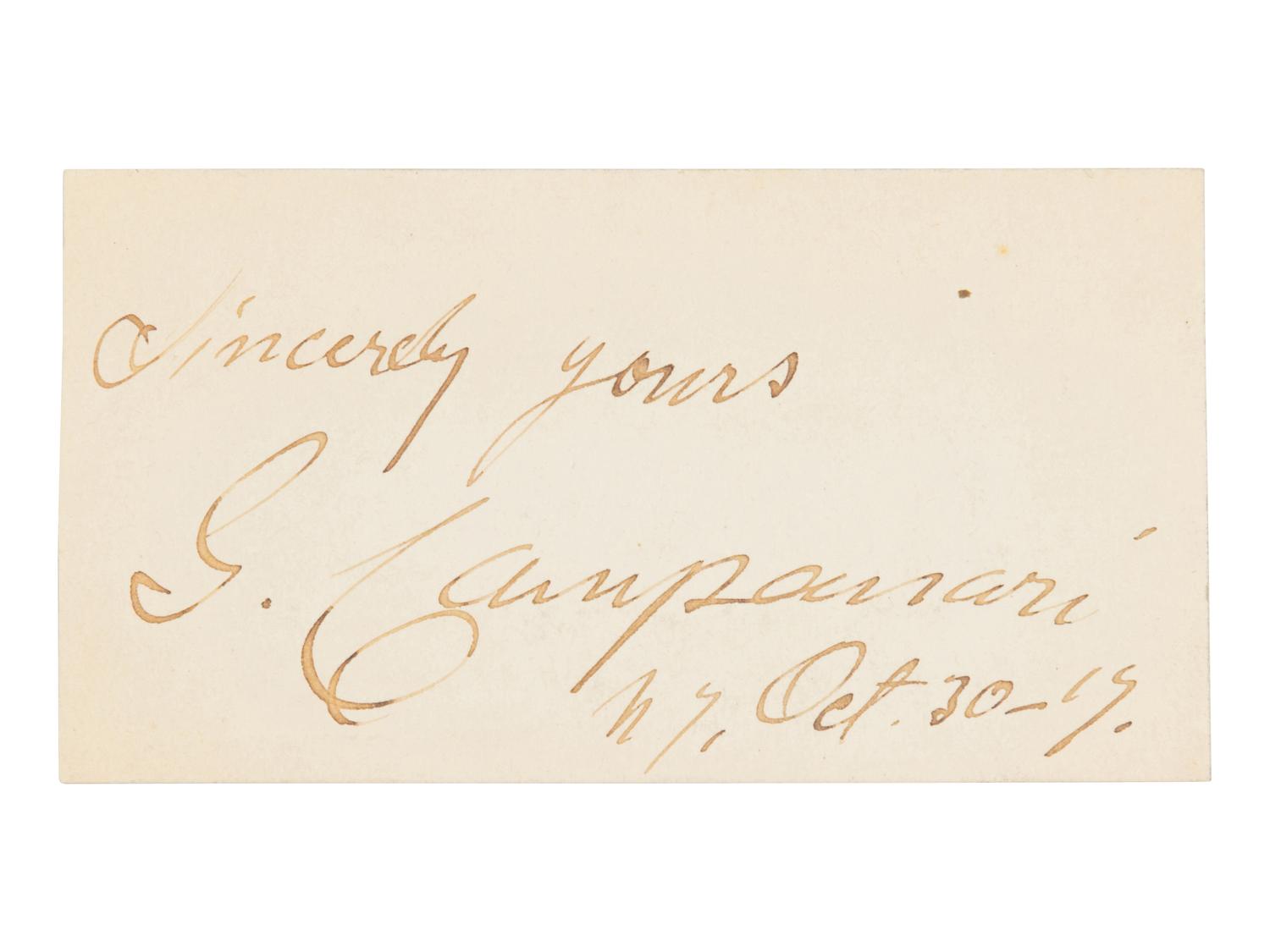 CAMPANARI, Giuseppe (1855-1927). Signature on card (“G. Campanari”), New York, 30 October 1919.