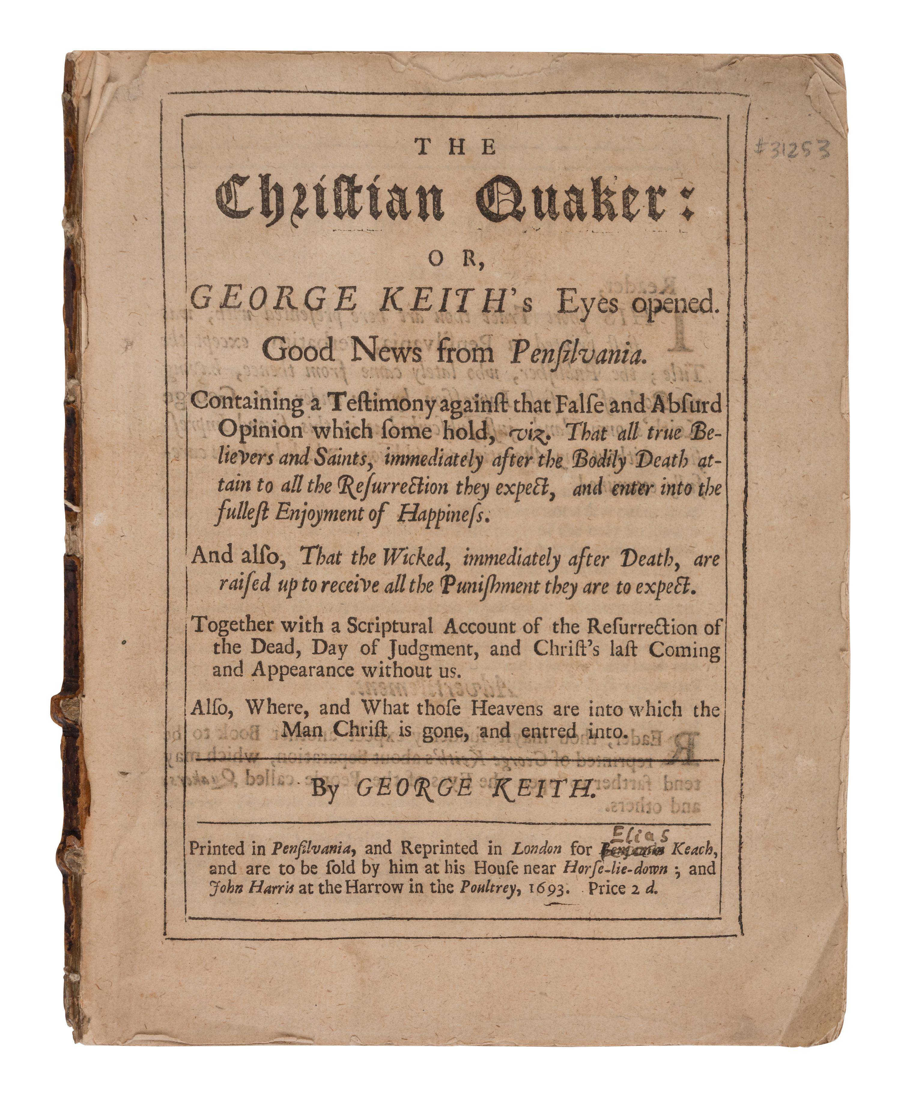 [QUAKERS]. A group of 7 tracts, comprising: