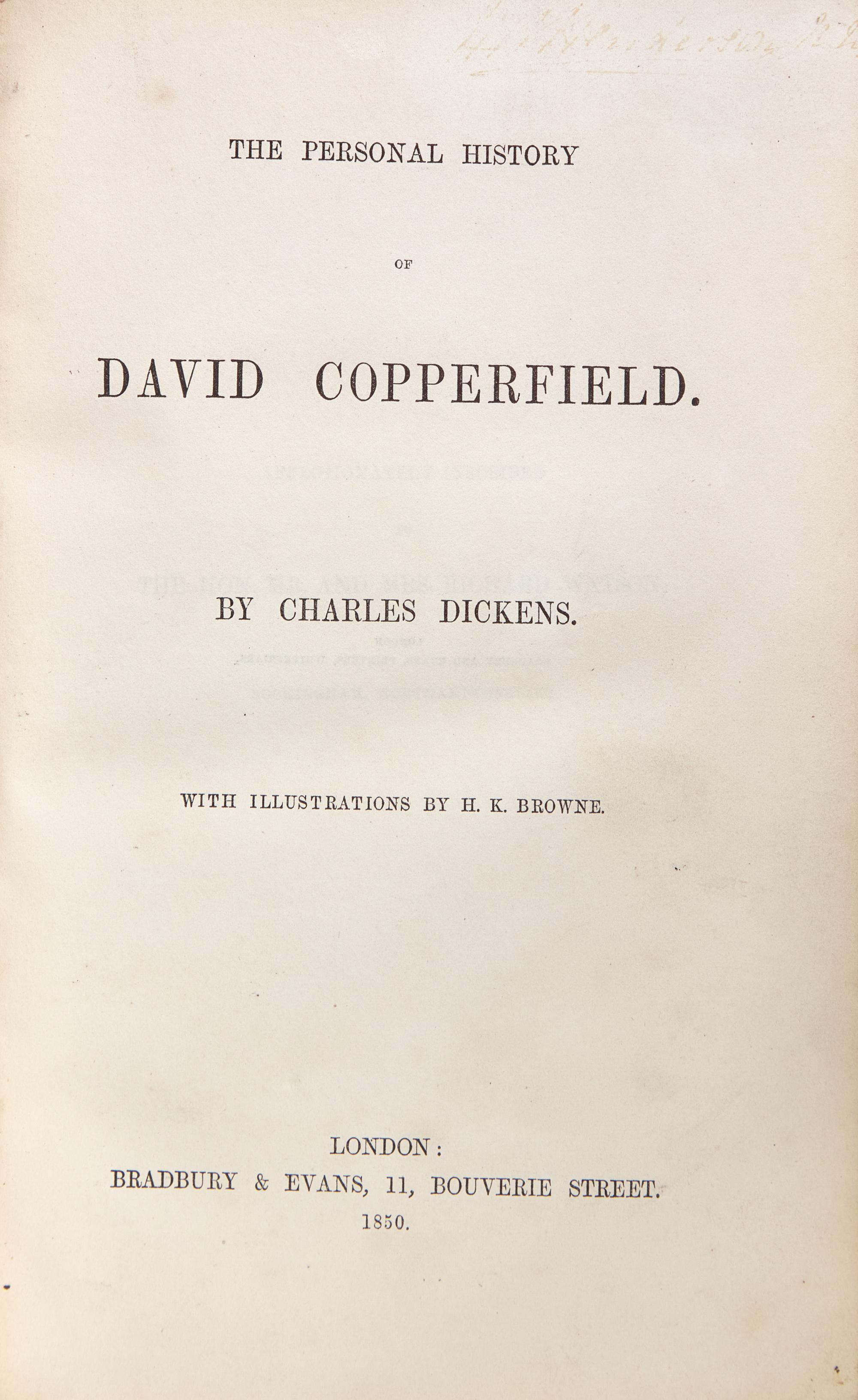 DICKENS, Charles (1812-1870). The Personal History of David Copperfield. London: Bradbury & Evans, 1850.