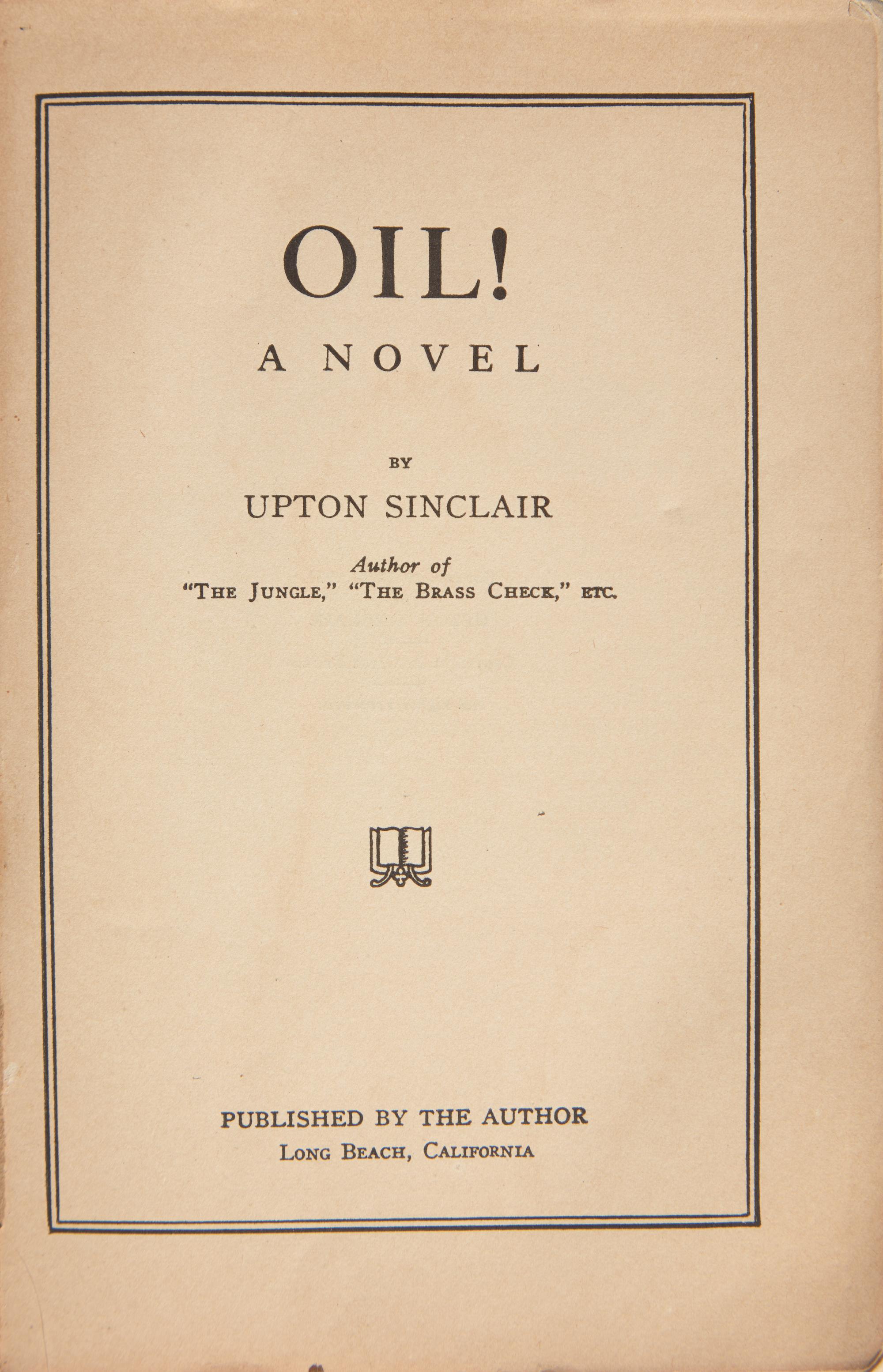 [Literature] Sinclair, Upton. Oil!