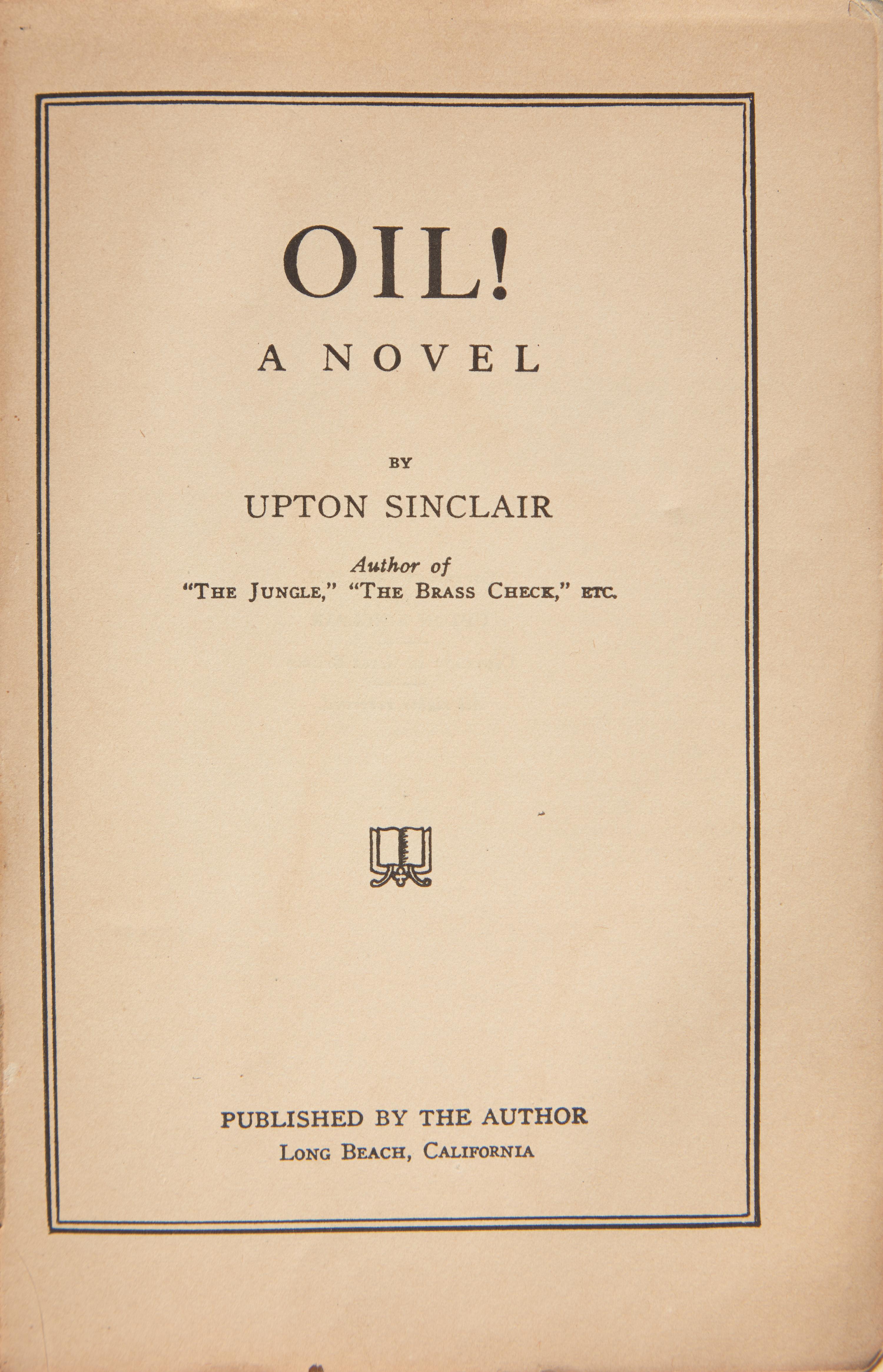 [Literature] Sinclair, Upton. Oil!