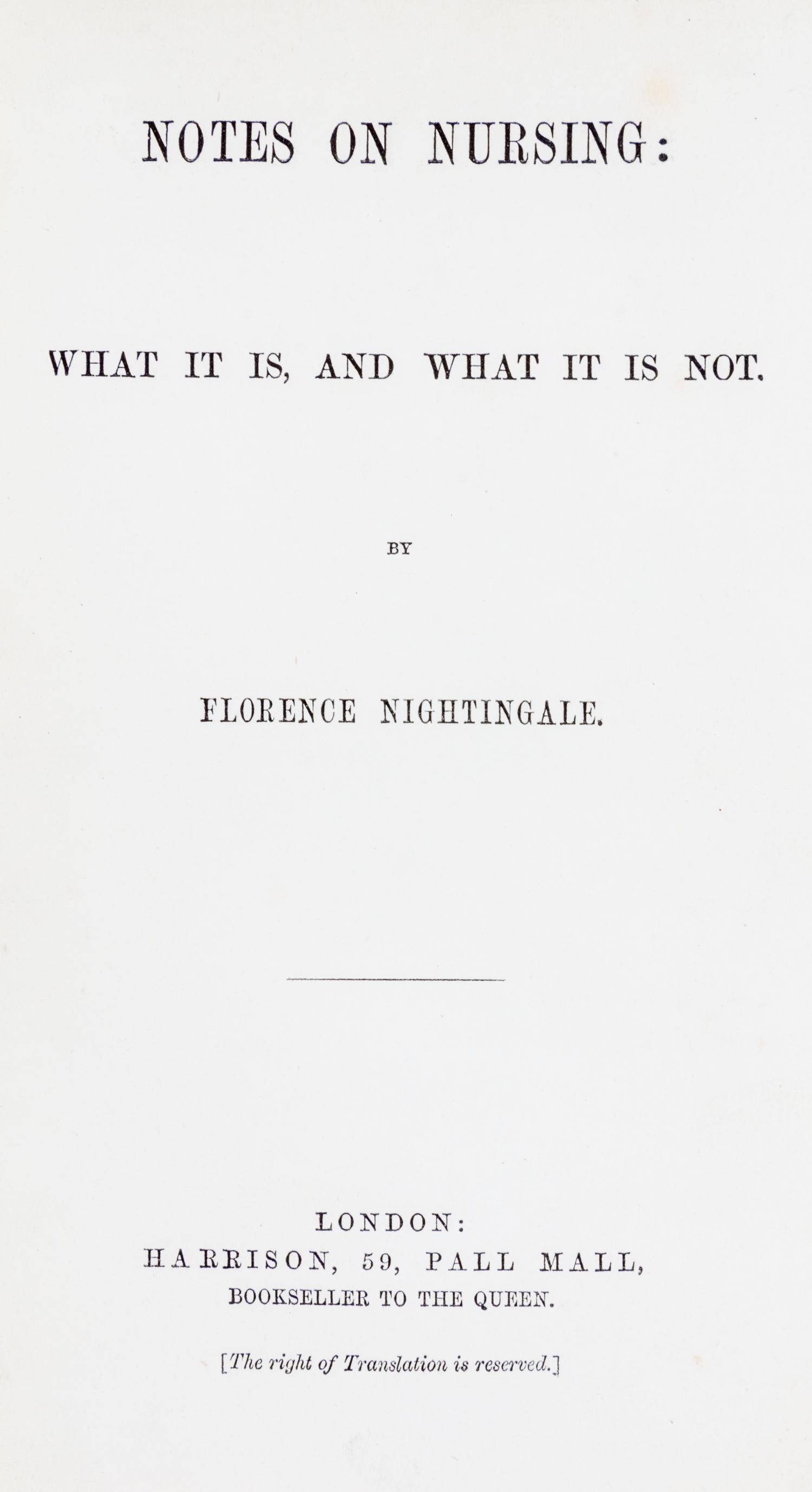 NIGHTINGALE, FLORENCE. Notes on Nursing. London, [1860]. First edition.