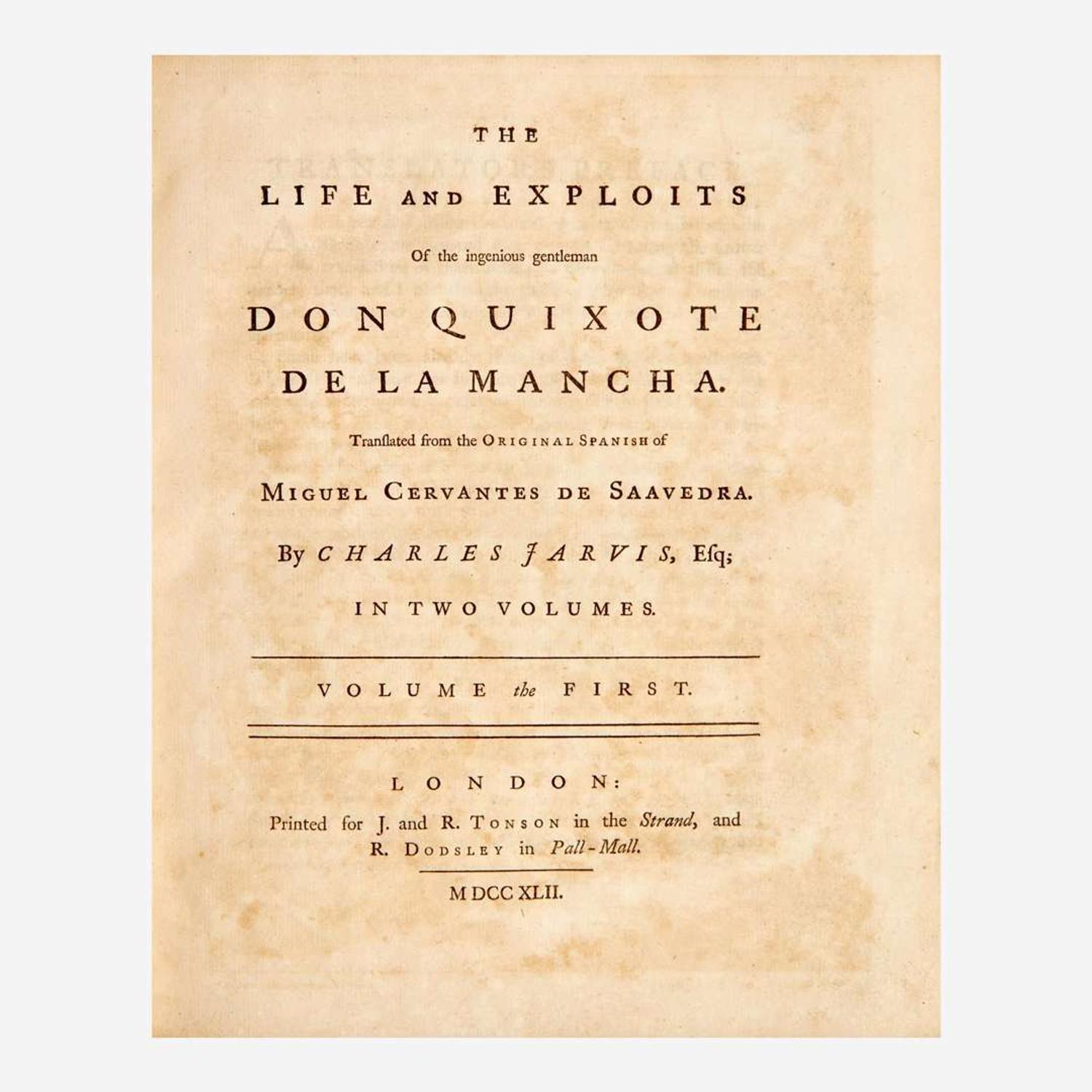 [Literature] Cervantes Saavedra, Miguel de The Life and Exploits of the ingenious gentleman Don Quixote de la Mancha...