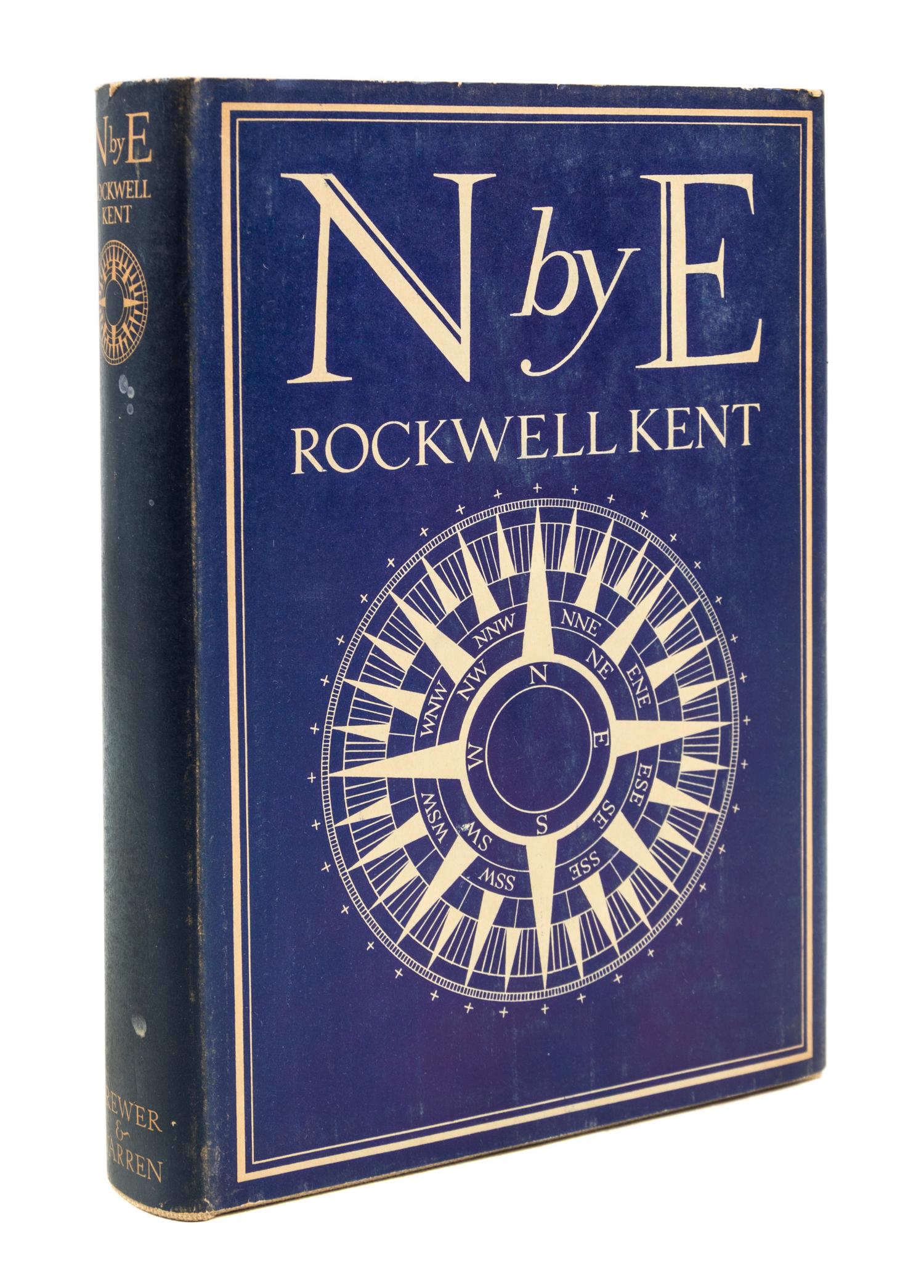 KENT, ROCKWELL. N by E. New York, 1930. First trade edition.