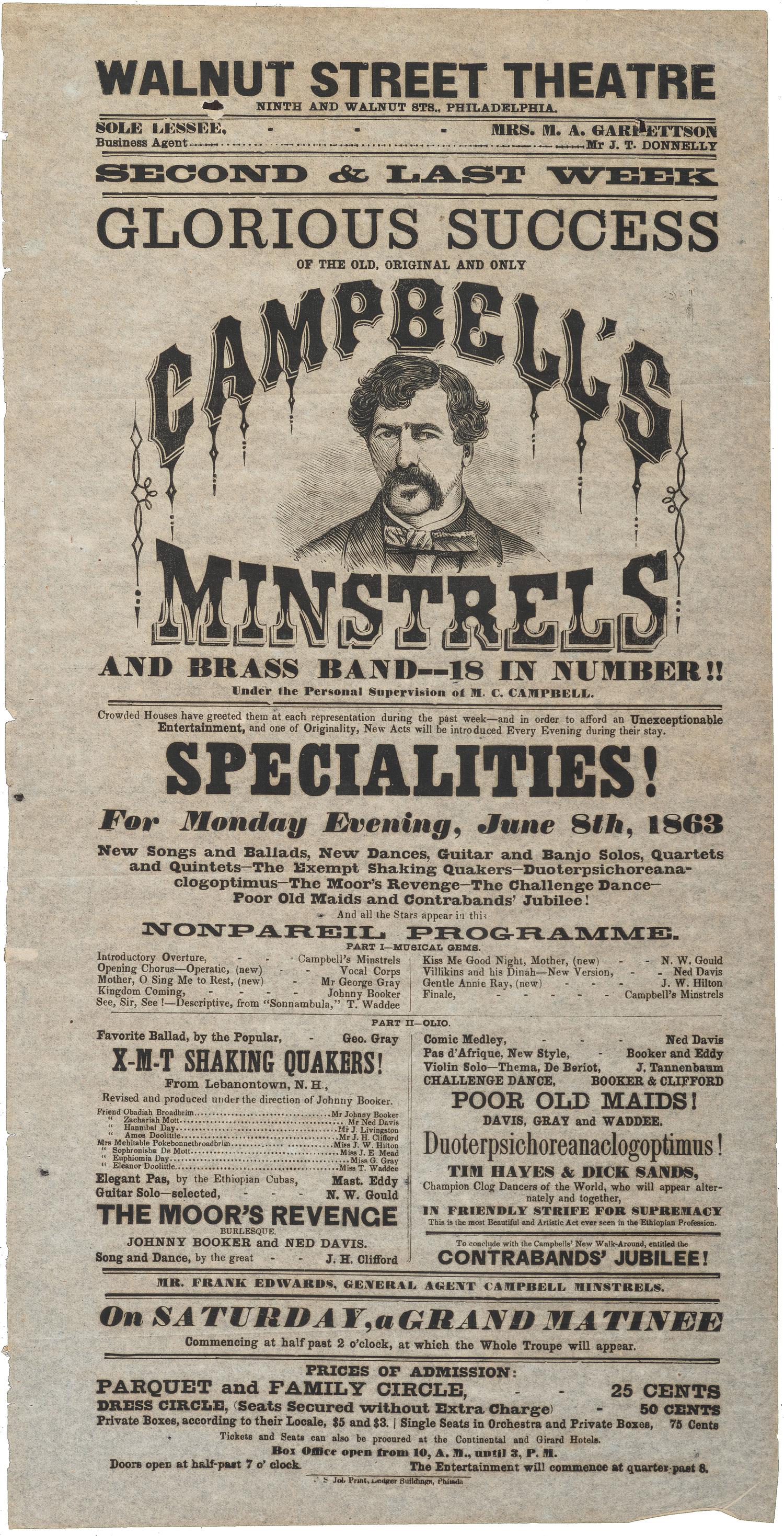 [THEATRE]. A group of 2 broadsides promoting performances at Grover's Theatre, Washington, DC, and Walnut Street Theatre, Philadelphia, which is headlined by Campbells Minstrels. 1862-1863.