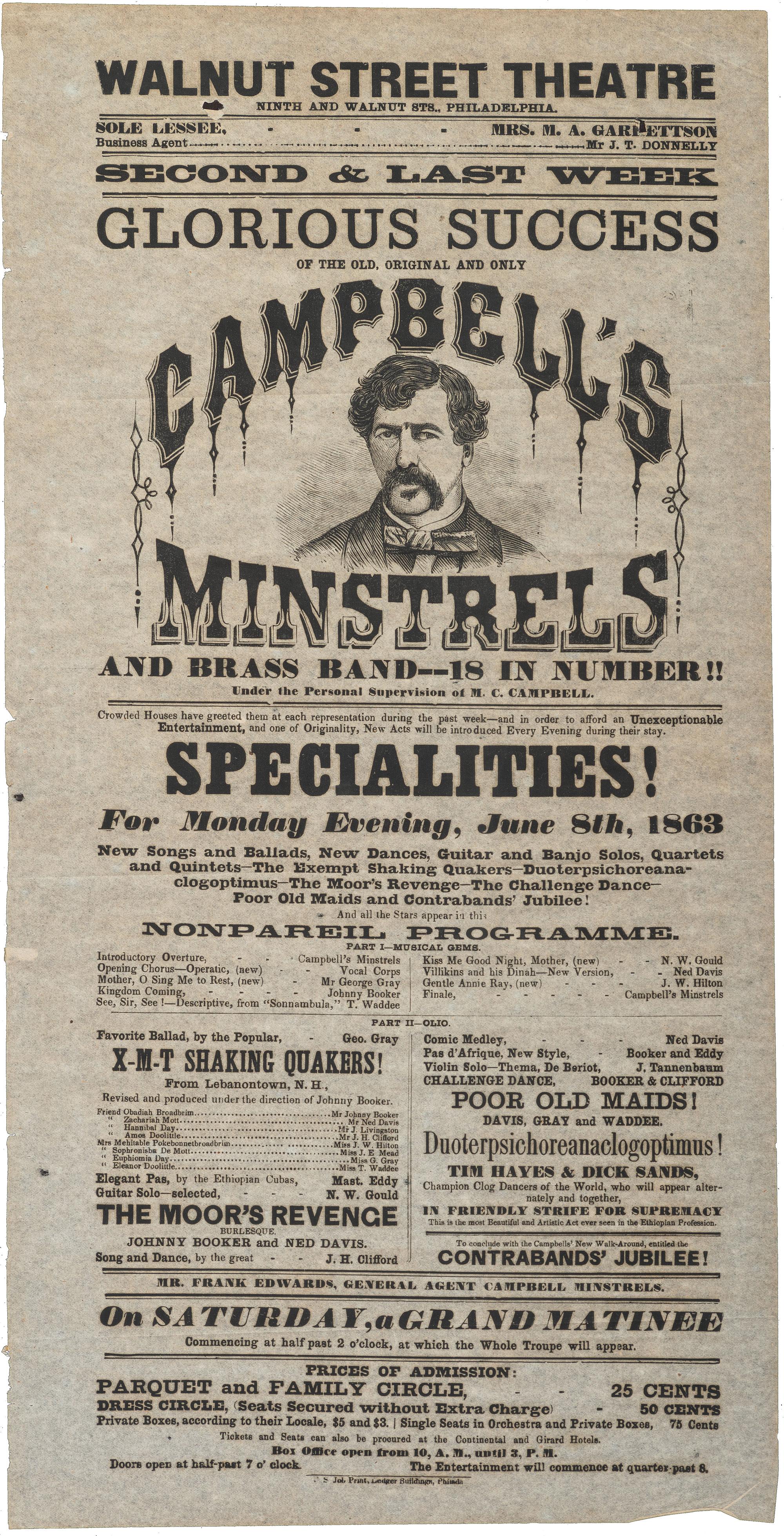 [THEATRE]. A group of 2 broadsides promoting performances at Grover's Theatre, Washington, DC, and Walnut Street Theatre, Philadelphia, which is headlined by Campbells Minstrels. 1862-1863.