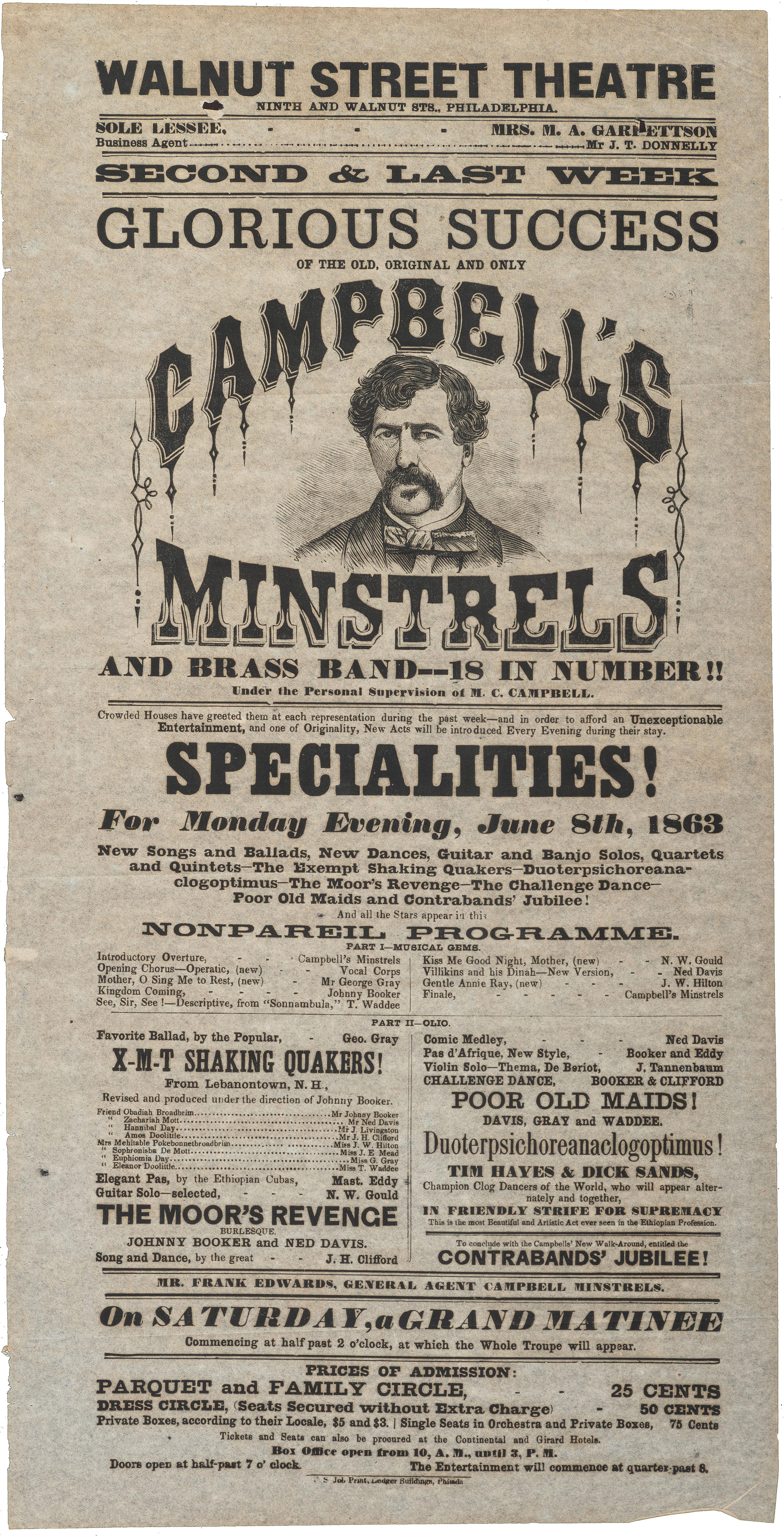 [THEATRE]. A group of 2 broadsides promoting performances at Grover's Theatre, Washington, DC, and Walnut Street Theatre, Philadelphia, which is headlined by Campbells Minstrels. 1862-1863.