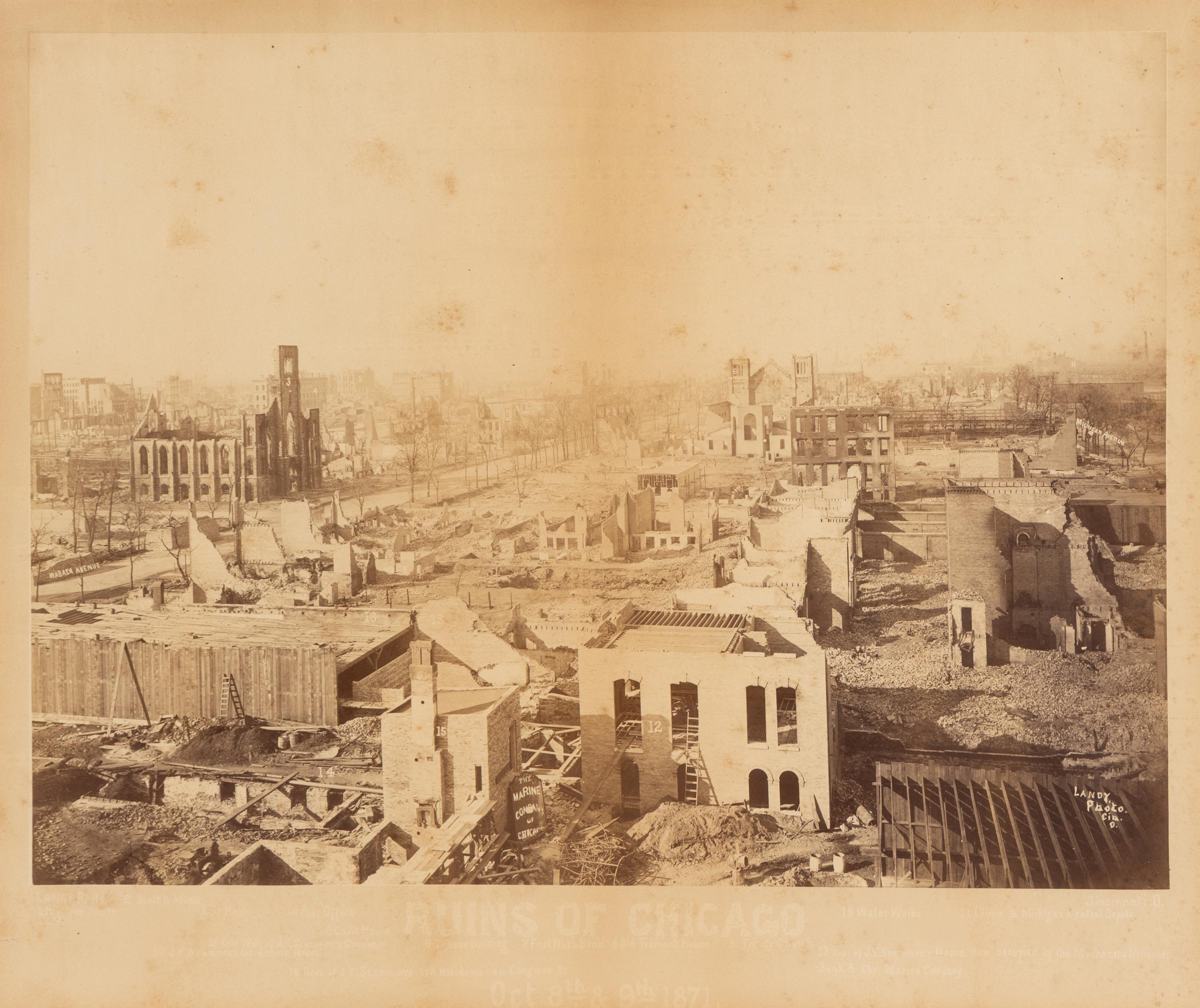 [Chicago Fire]. Landy, James (1838-1897), photographer. Ruins of Chicago . October 1871.