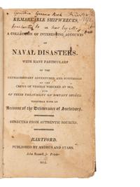 [SHIPWRECKS -- AMERICAN]. A group of 4 early 19th-century works about American shipwrecks, comprising: