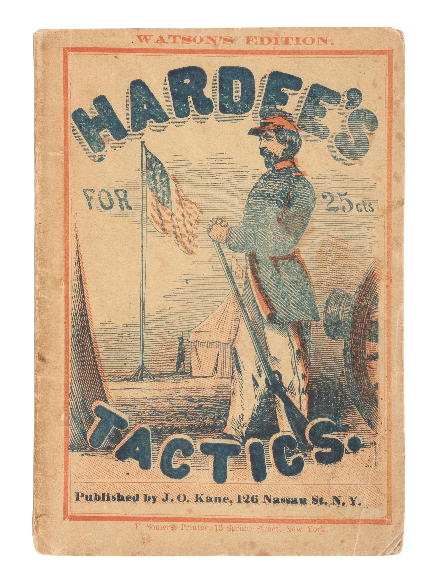 [CIVIL WAR]. HARDEE, Wm. J. Hardee's Rifle and Light Infantry Tactics . New York: J. O'Kane, 1862.