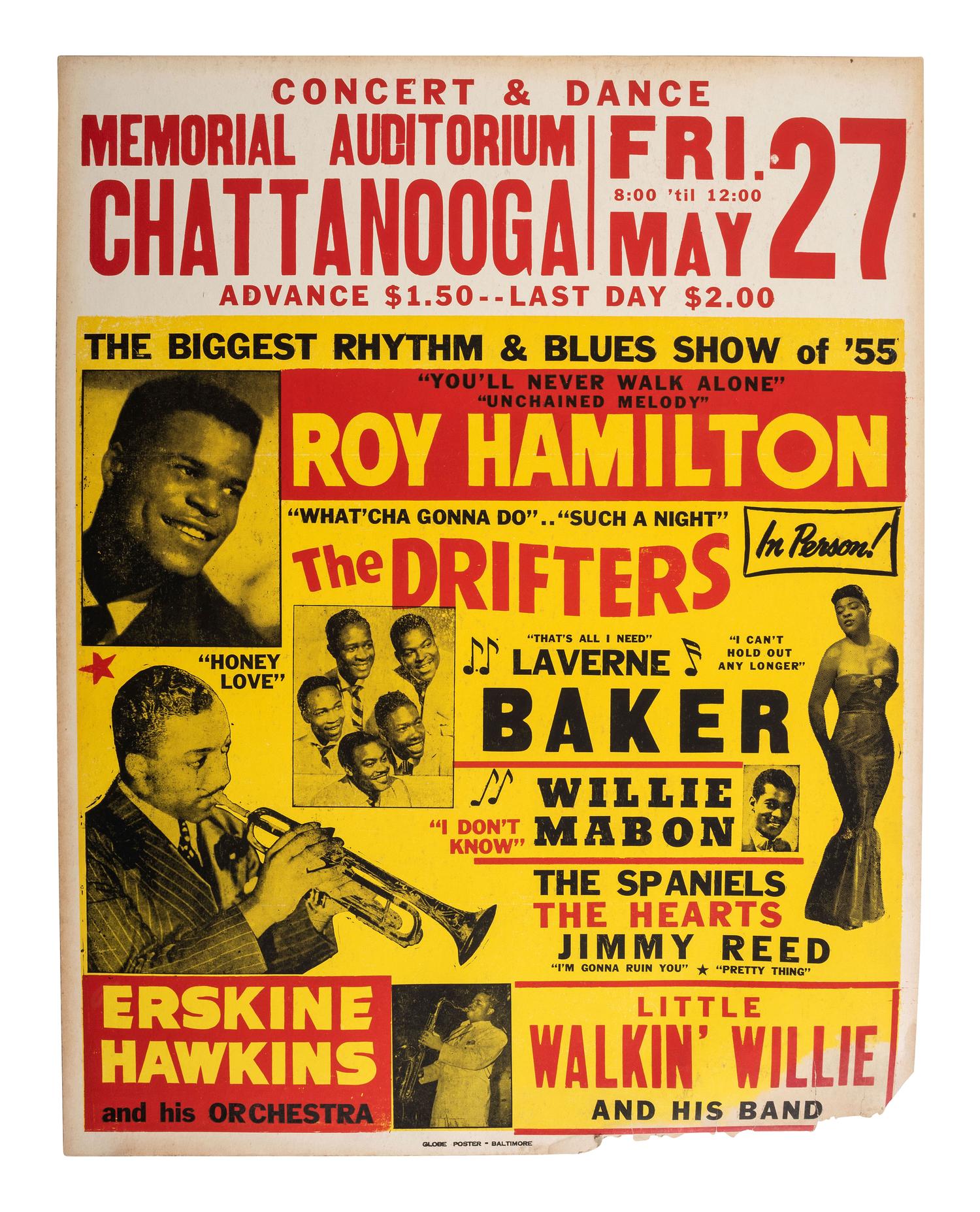 [MUSIC]. The Biggest Rhythm & Blues Show of '55 . Concert poster promoting performances by The Drifters, Roy Hamilton, and Laverne Baker at the Memorial Auditorium, Chattanooga, TN. 27 May 1955.