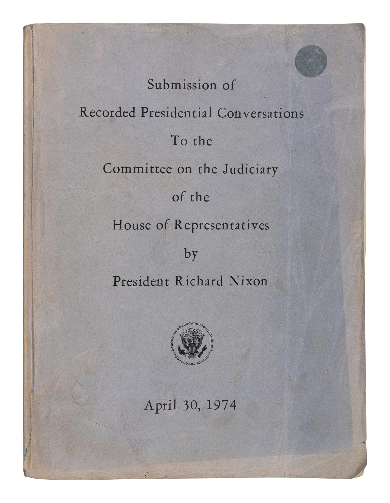 [WATERGATE]. Submission of Recorded Presidential Conversations To the Committee on the Judiciary of the House of Representatives by President Richard Nixon. [Washington: U.S. Government Printing Office, 1974].