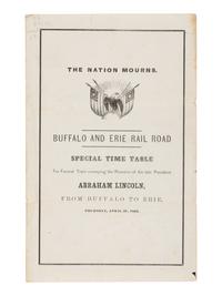 [LINCOLN FUNERAL]. A group of 3 funeral train schedules, comprising: