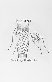 HENDRICKS, GEOFFREY. Three works.