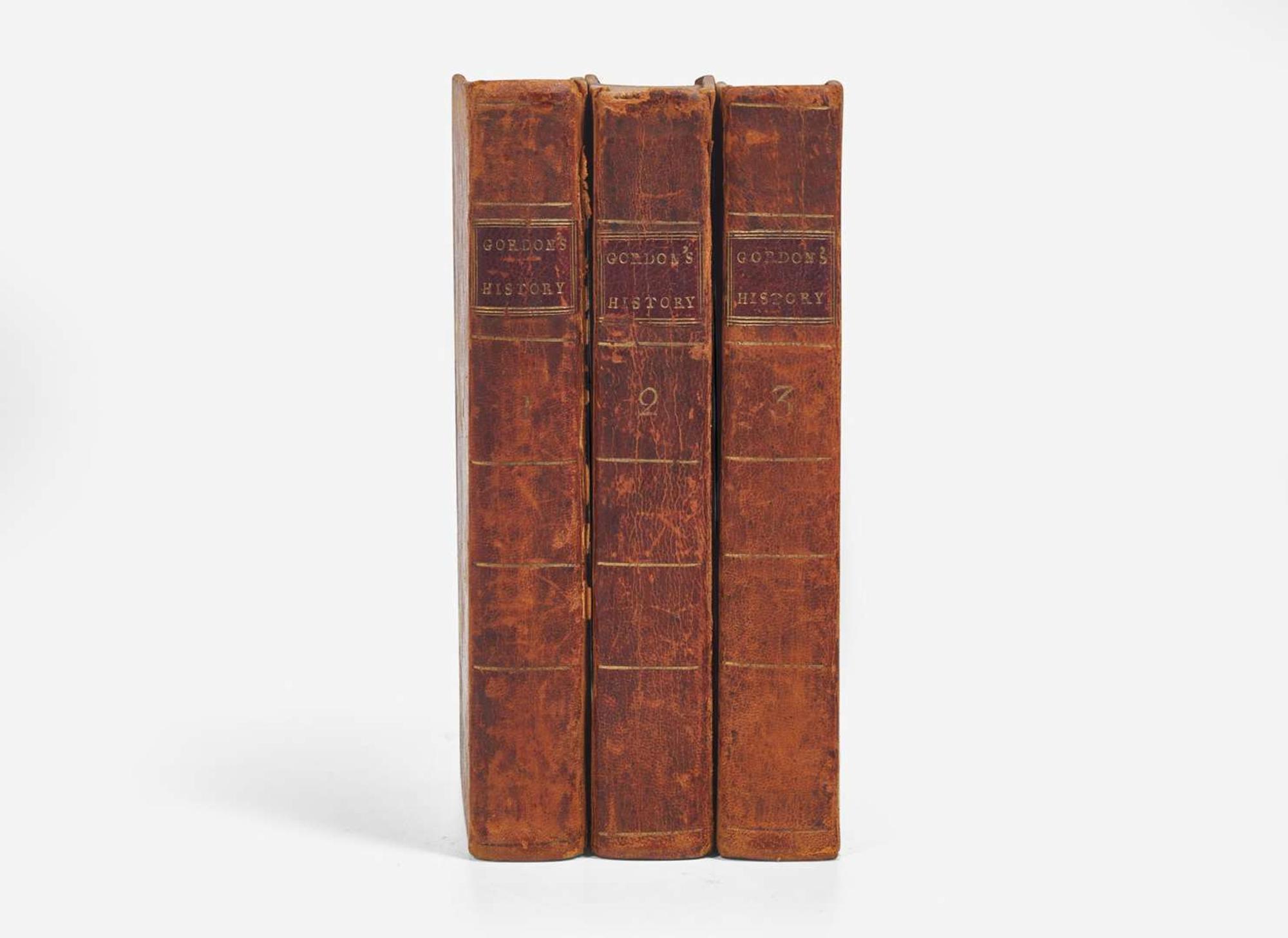[Americana] Gordon, William: The History of the Rise, Progress, and Establishment, of the Independence of the United States of America...