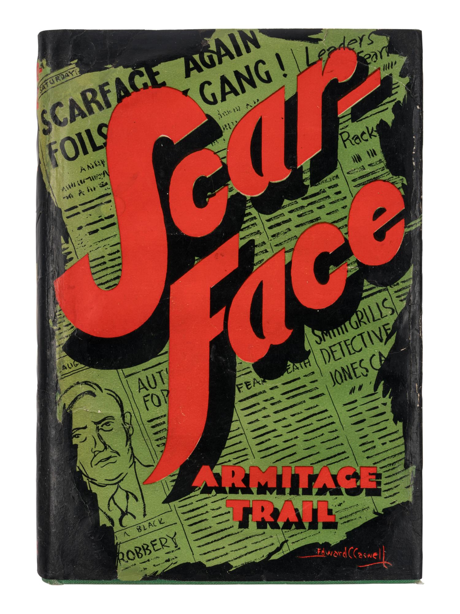 COONS, Maurice R. ("Armitage Trail") (1902-1930). Scarface. New York: Edward J. Clode, Inc., 1930.