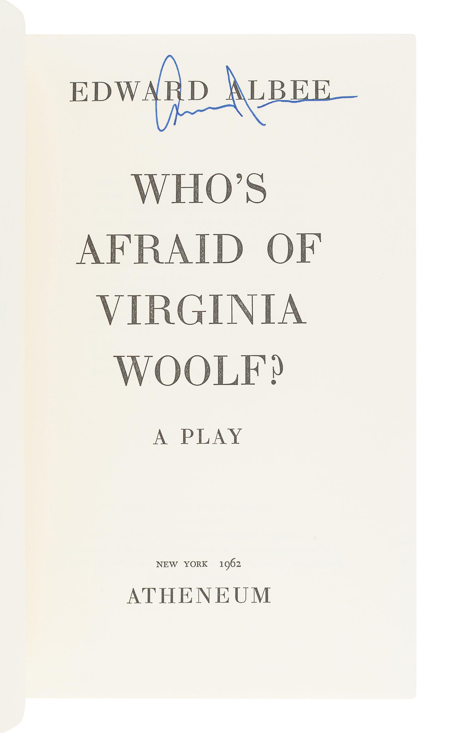 ALBEE, Edward (1928-2016). Who's Afraid of Virginia Woolf? New York: Atheneum, 1962.